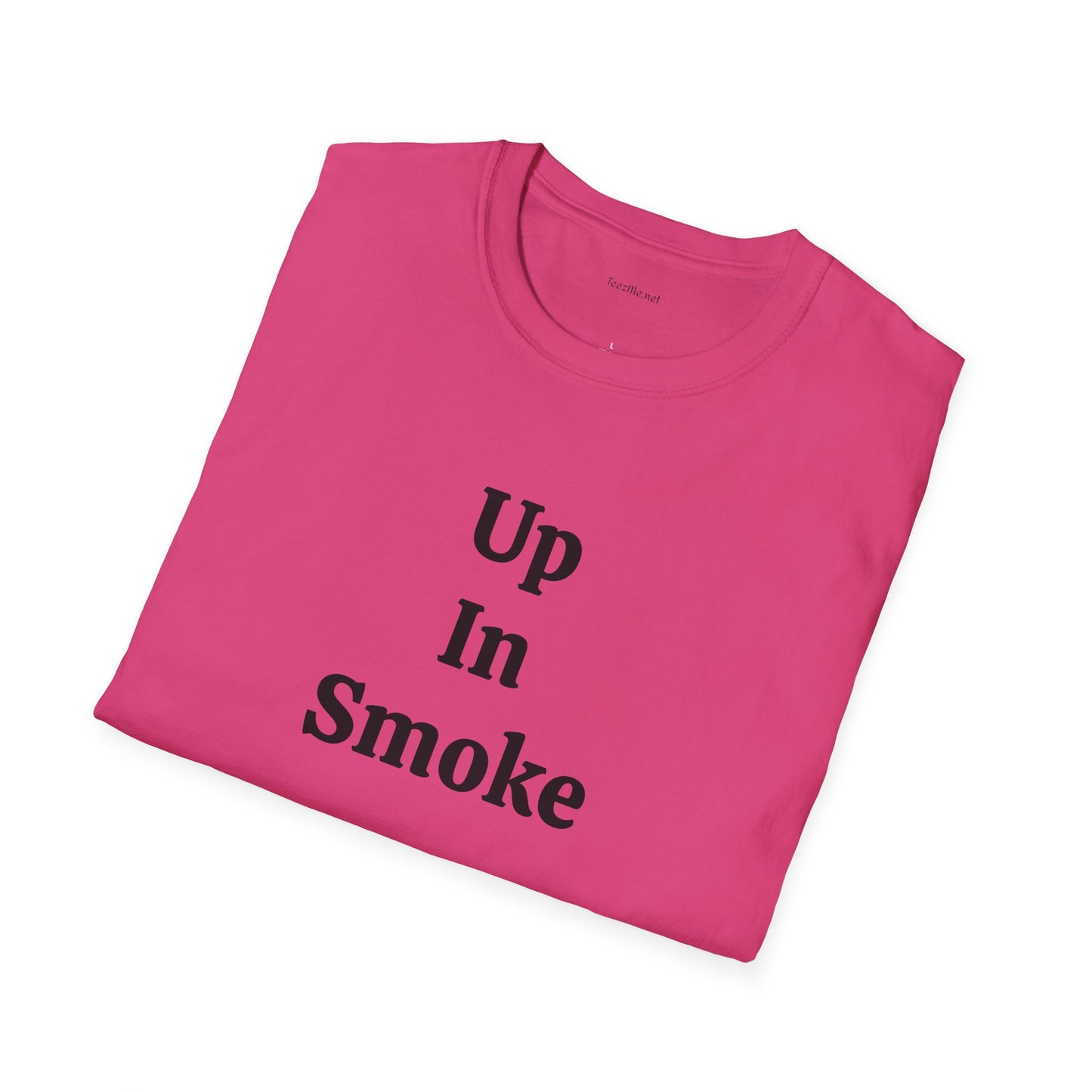 Up in Smoke - Unisex Softstyle T-Shirt 100% Cotton Graphic