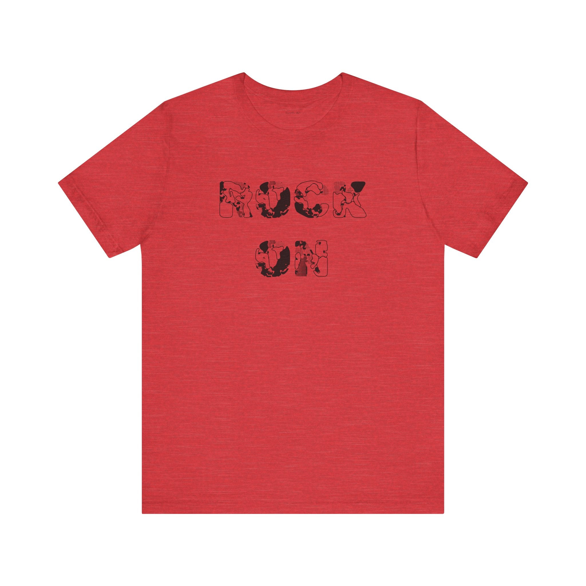 ROCK ON - Unisex Jersey Short Sleeve Tee