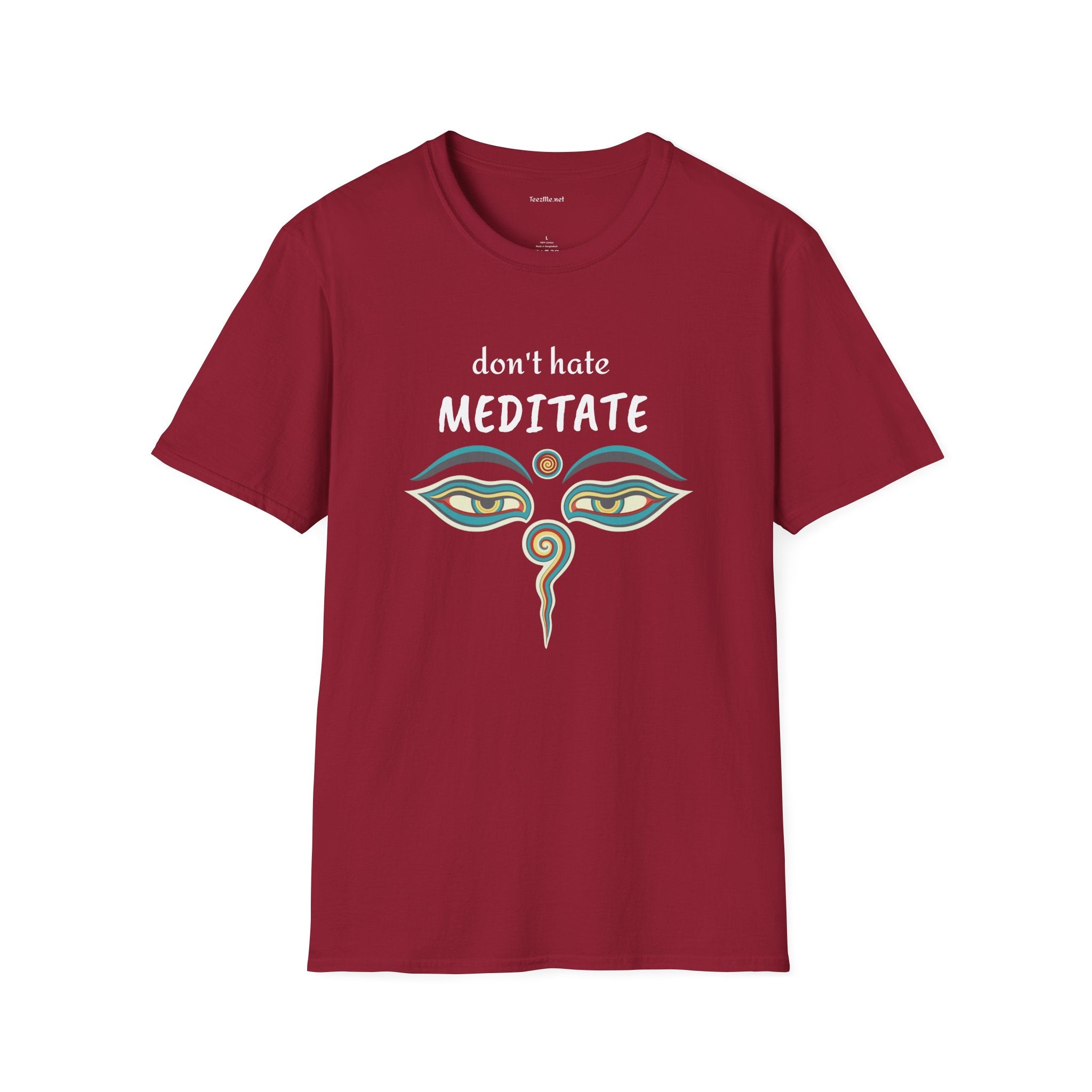 Don't hate MEDITATE - Unisex Softstle T-Shirt 100% Cotton Graphic #yoga
