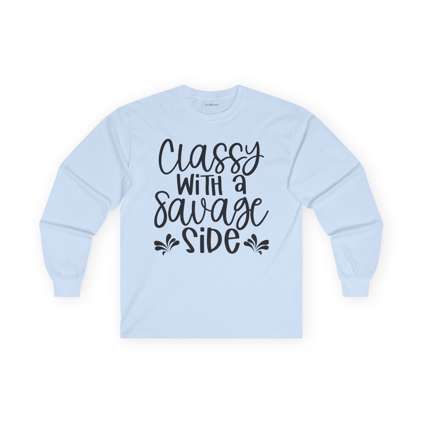 Classy with a Savage Side Unisex Ultra Cotton Long Sleeve Tee