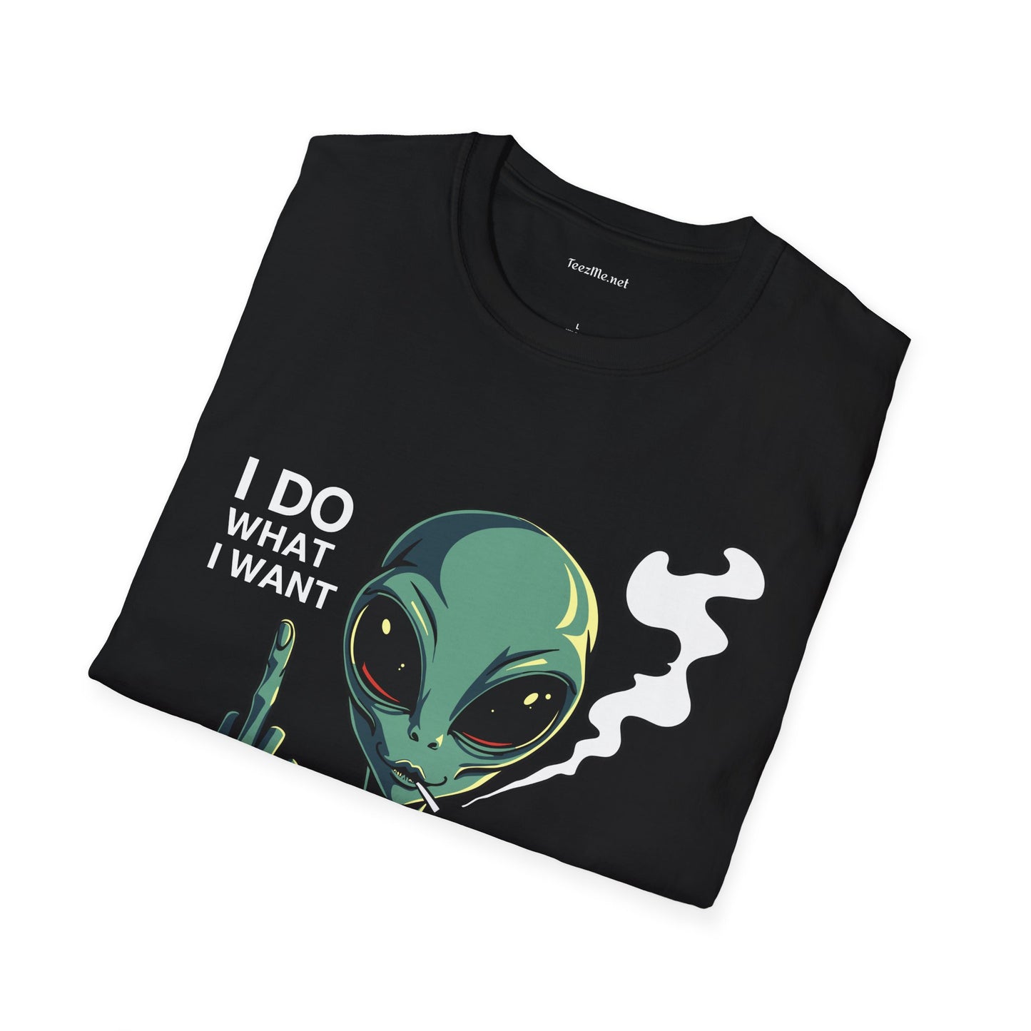 I Do What I Want (with Alien) Unisex Softstyle T-Shirt 100% Cotton Graphic