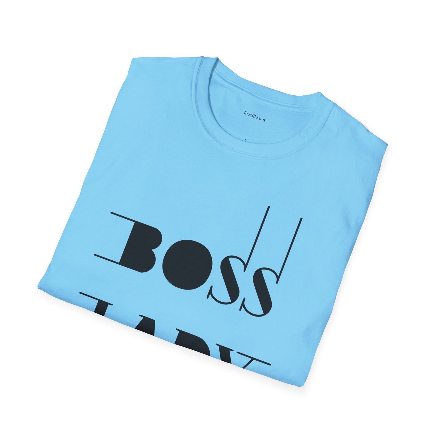 Boss Lady  - Unisex Softstyle T-Shirt 100% Cotton Graphic