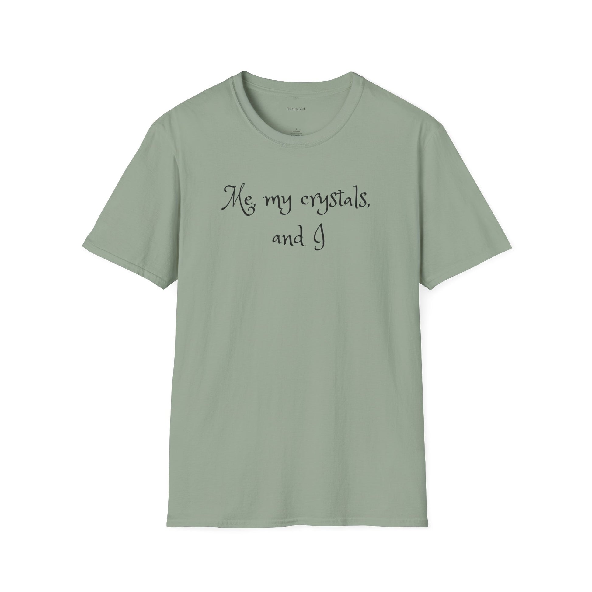 Me, my crystals, and I - Unisex Softstyle T-Shirt 100% Cotton Graphic
