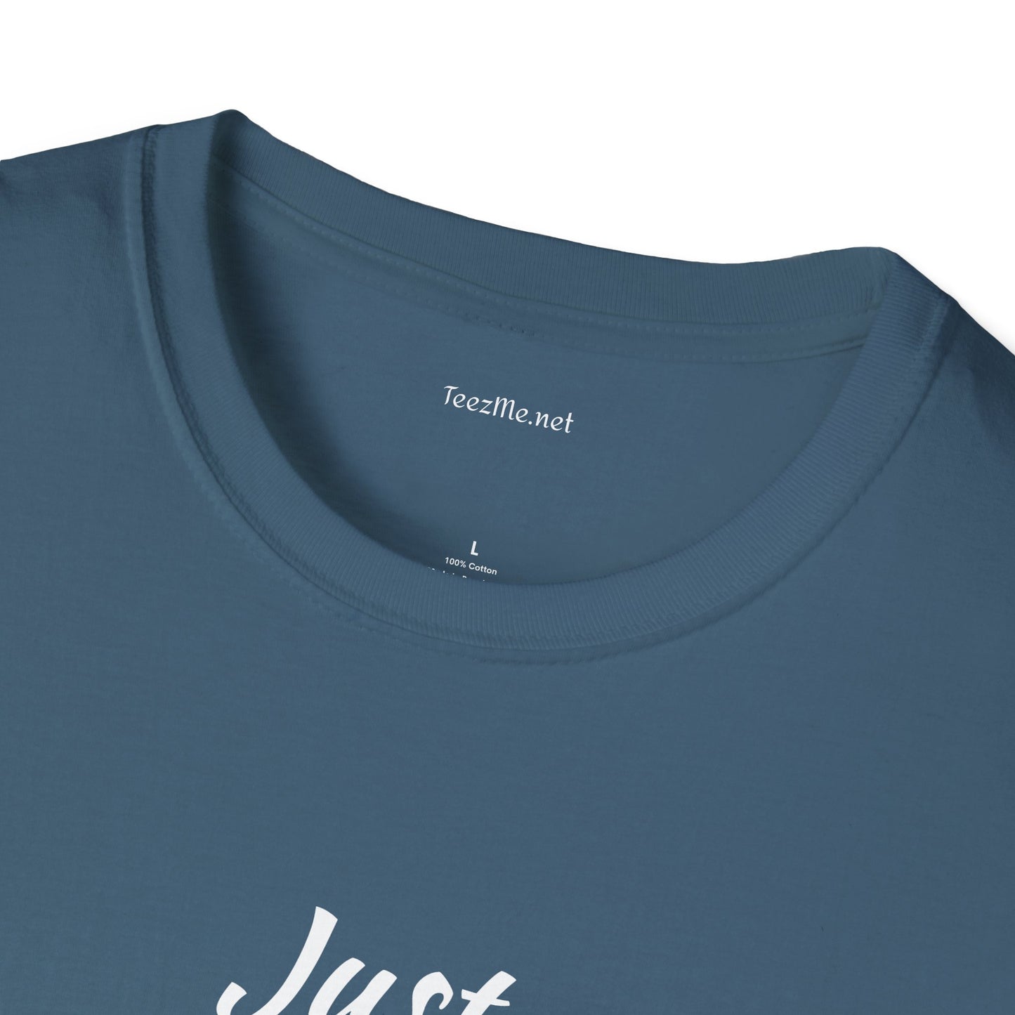 Just ONCE - Unisex Softstyle T-Shirt 100% Cotton Graphic