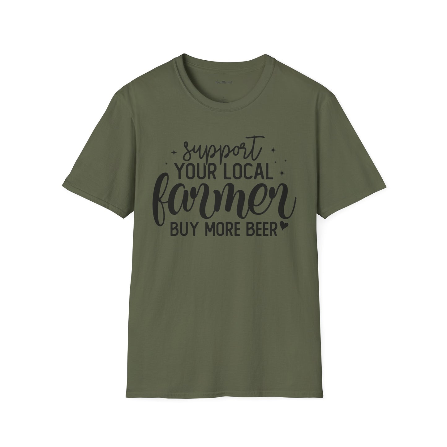 Support Your Local Farmer Buy Beer Unisex Soft Style T-Shirt 100% Cotton Graphic