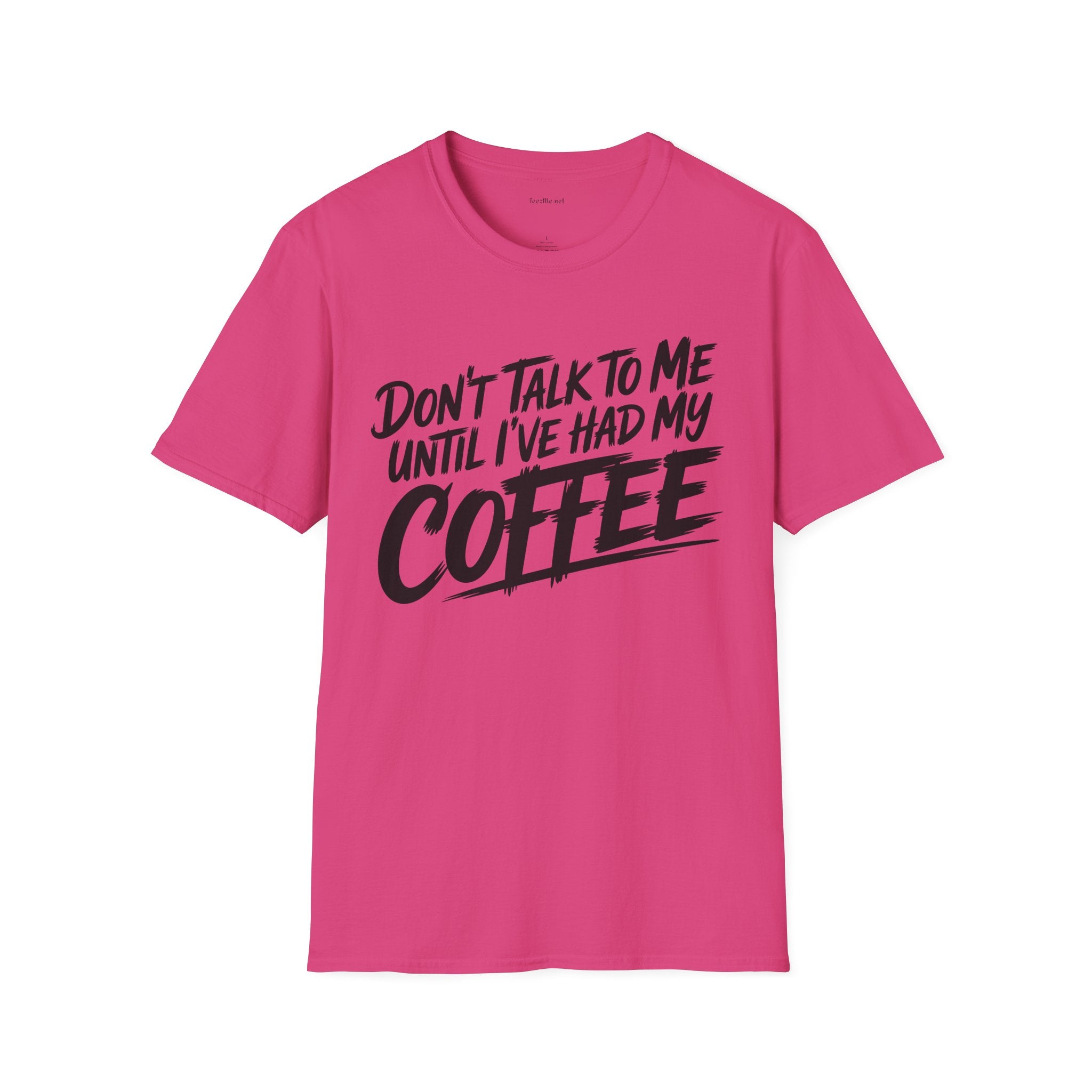 Coffee T‑Shirt — "Don't Talk to Me Until I've Had My Coffee" Graphic Tee