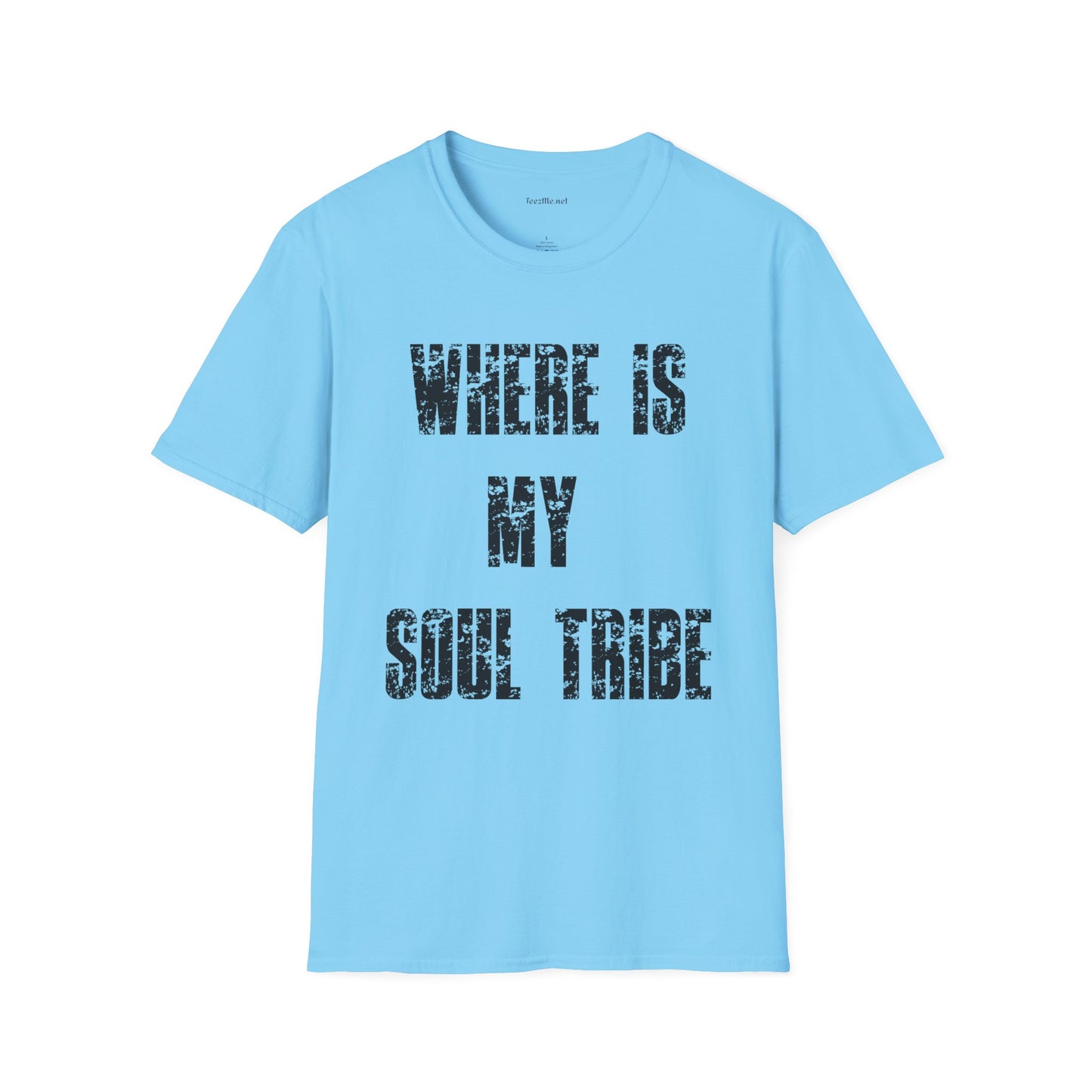 Where Is My Soul Tribe (Grunge) Unisex Soft Style T-Shirt 100% Cotton Graphic