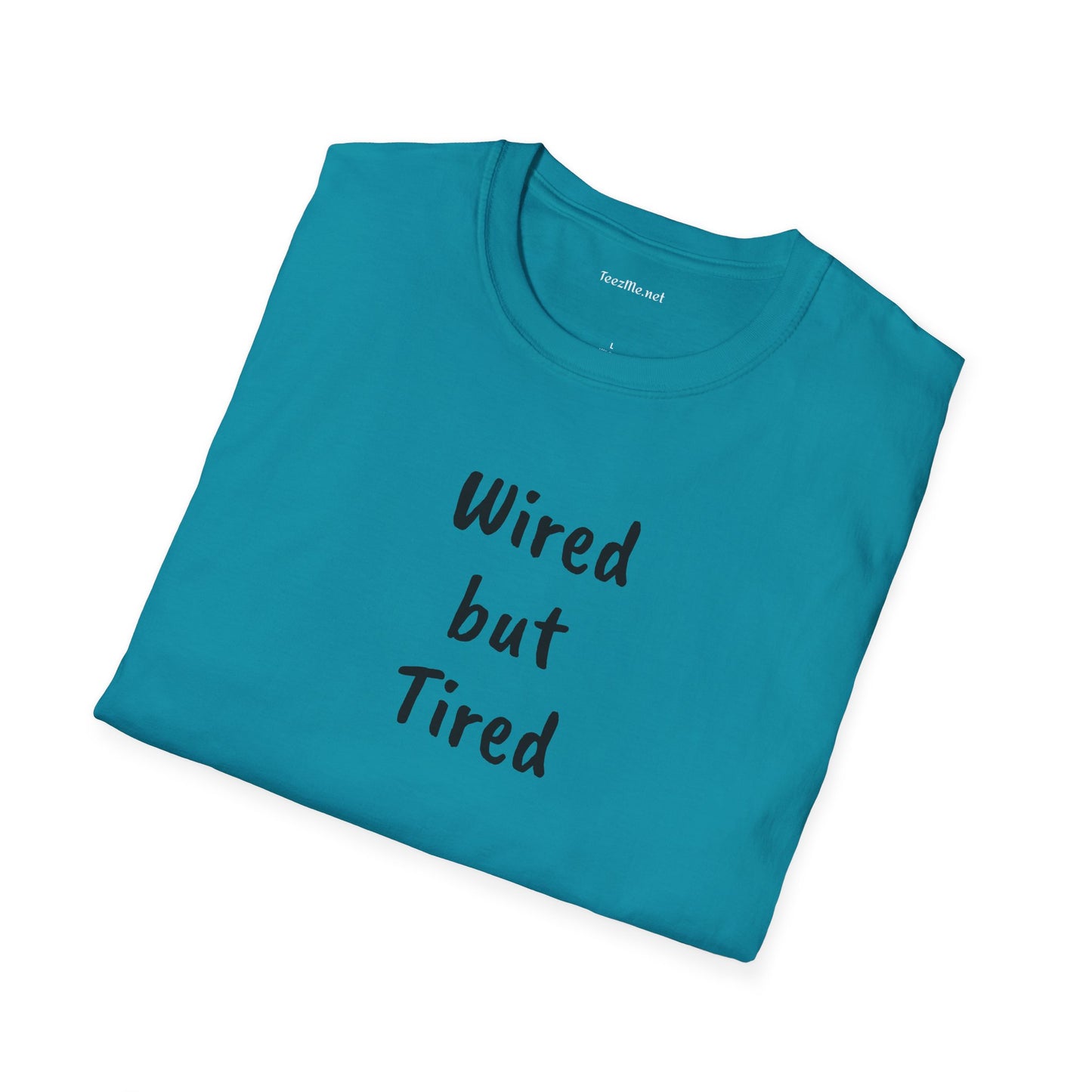Wired but Tired - Unisex Softstyle T-Shirt 100% Cotton Graphic