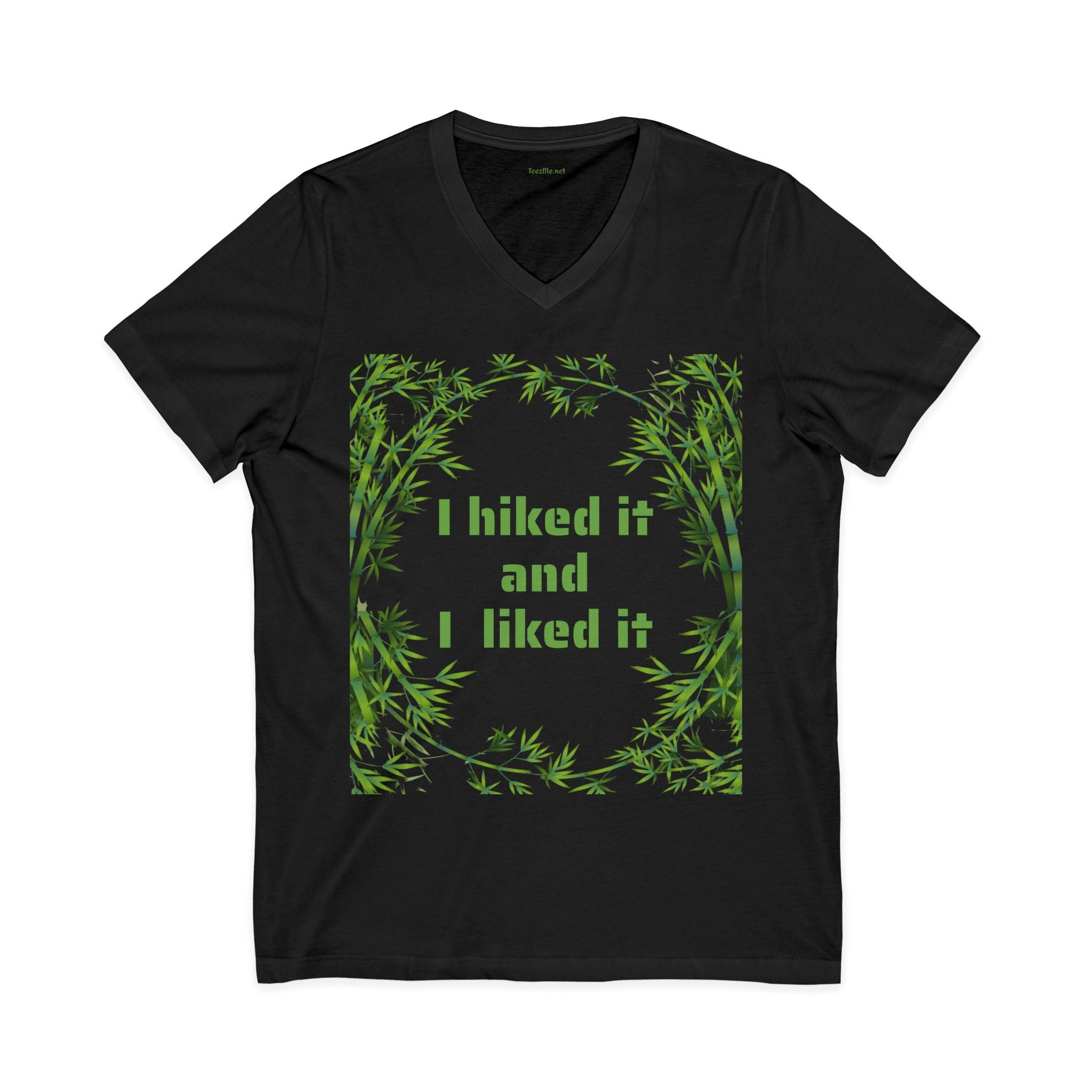 I hiked it and I liked it - Unisex Jersey Short Sleeve V-Neck Tee