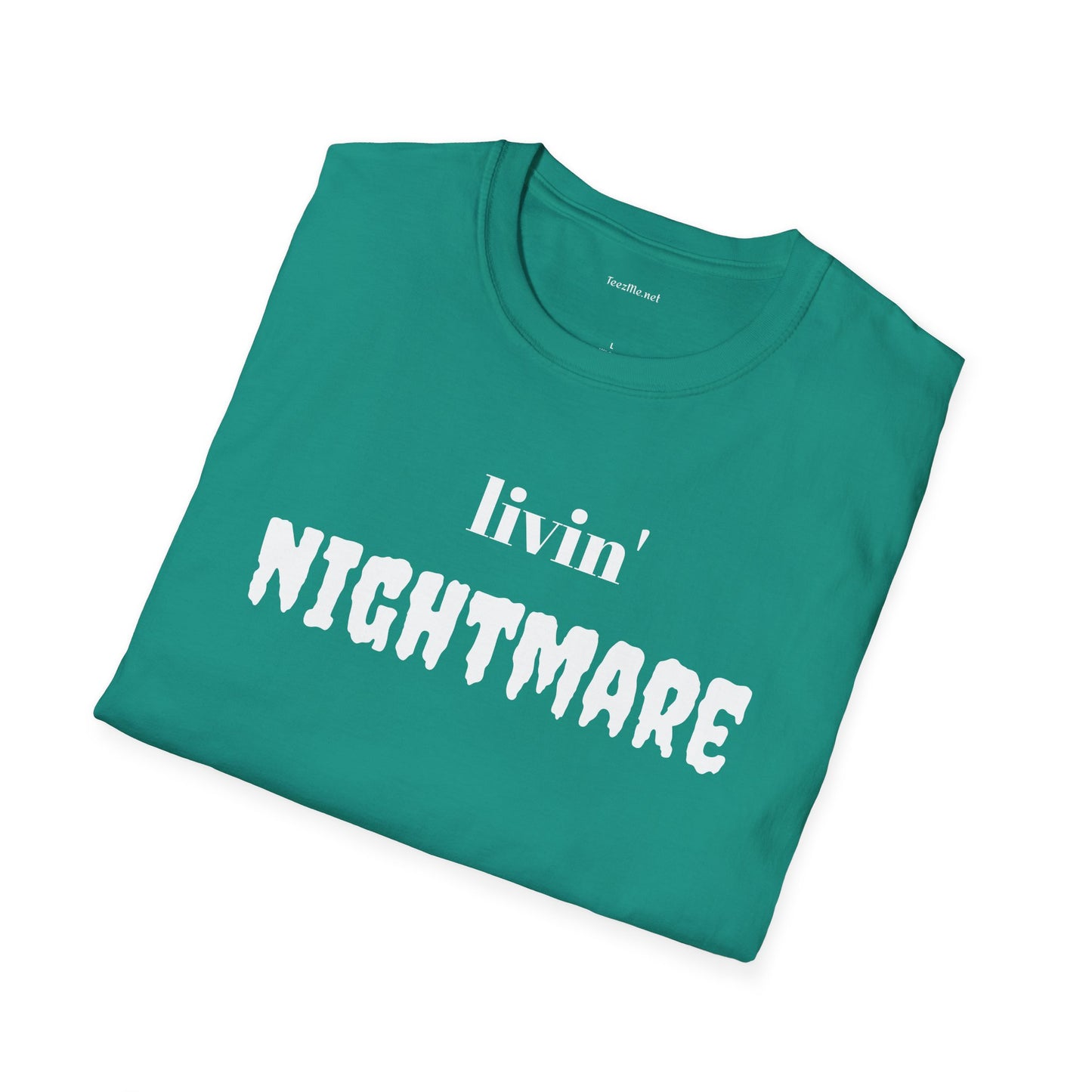 livin' NIGHTMARE - Unisex Softstyle T-Shirt 100% Cotton Graphic