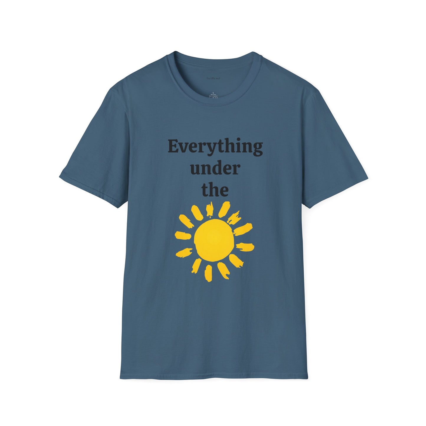 Everything under the sun - Unisex Softstyle T-Shirt 100% Cotton Graphic