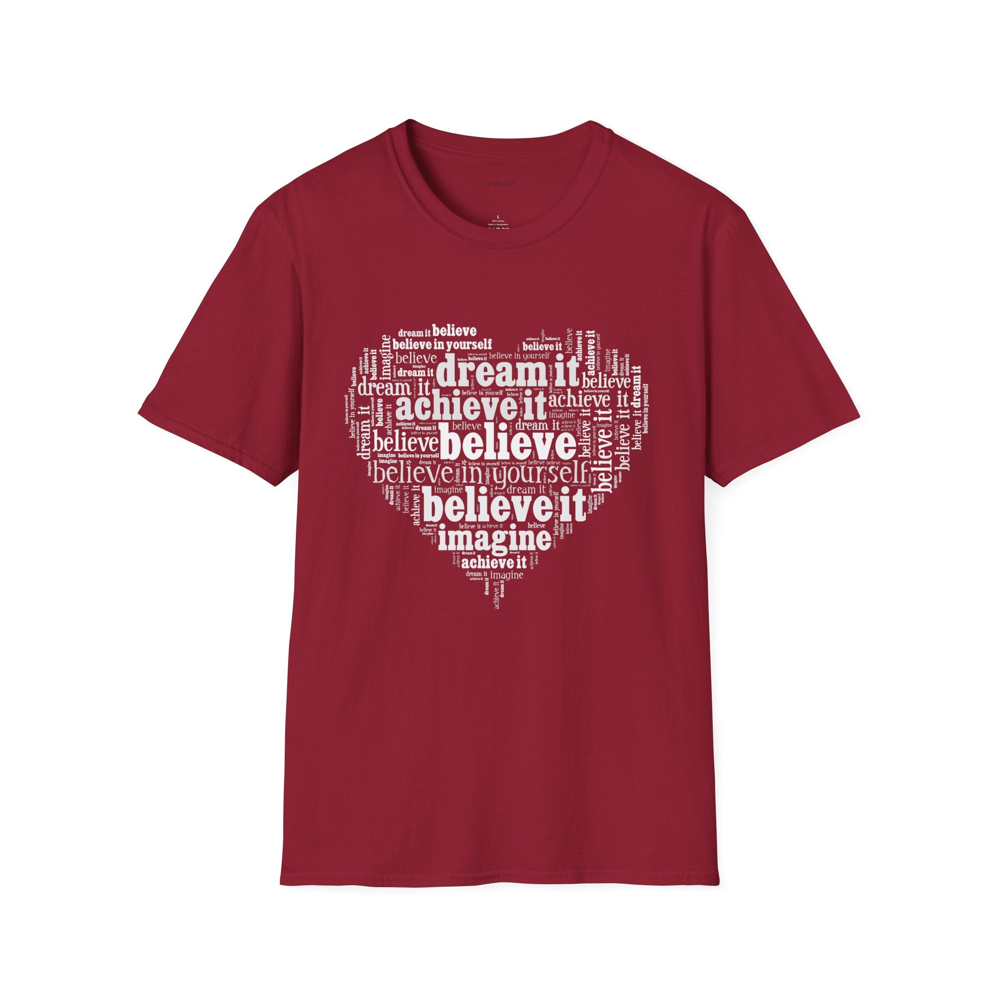 Dream Believe Achieve It - Unisex Softstyle T-Shirt 100% Cotton Graphic