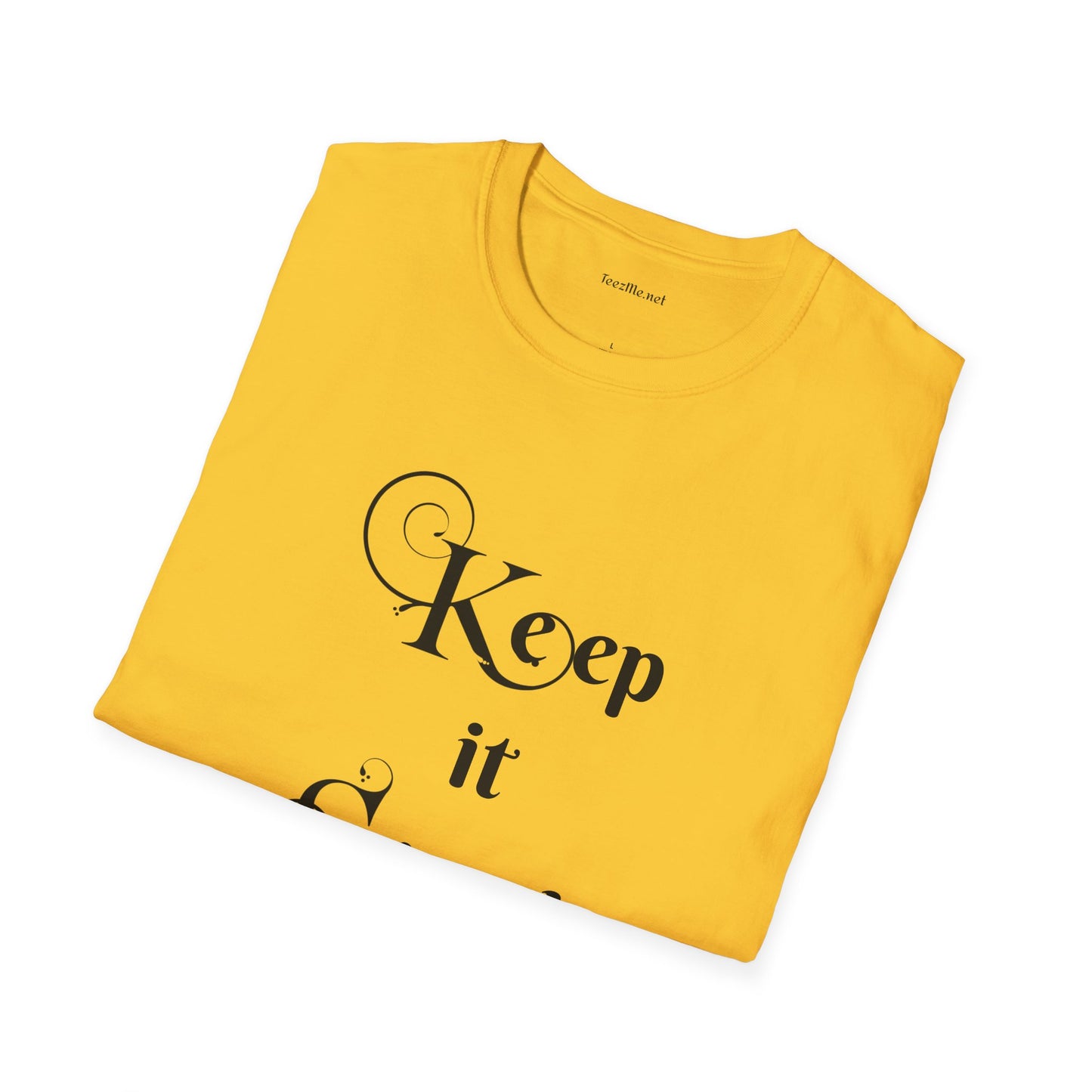 Keep it Simple - Unisex Softstyle T-Shirt 100% Cotton Graphic