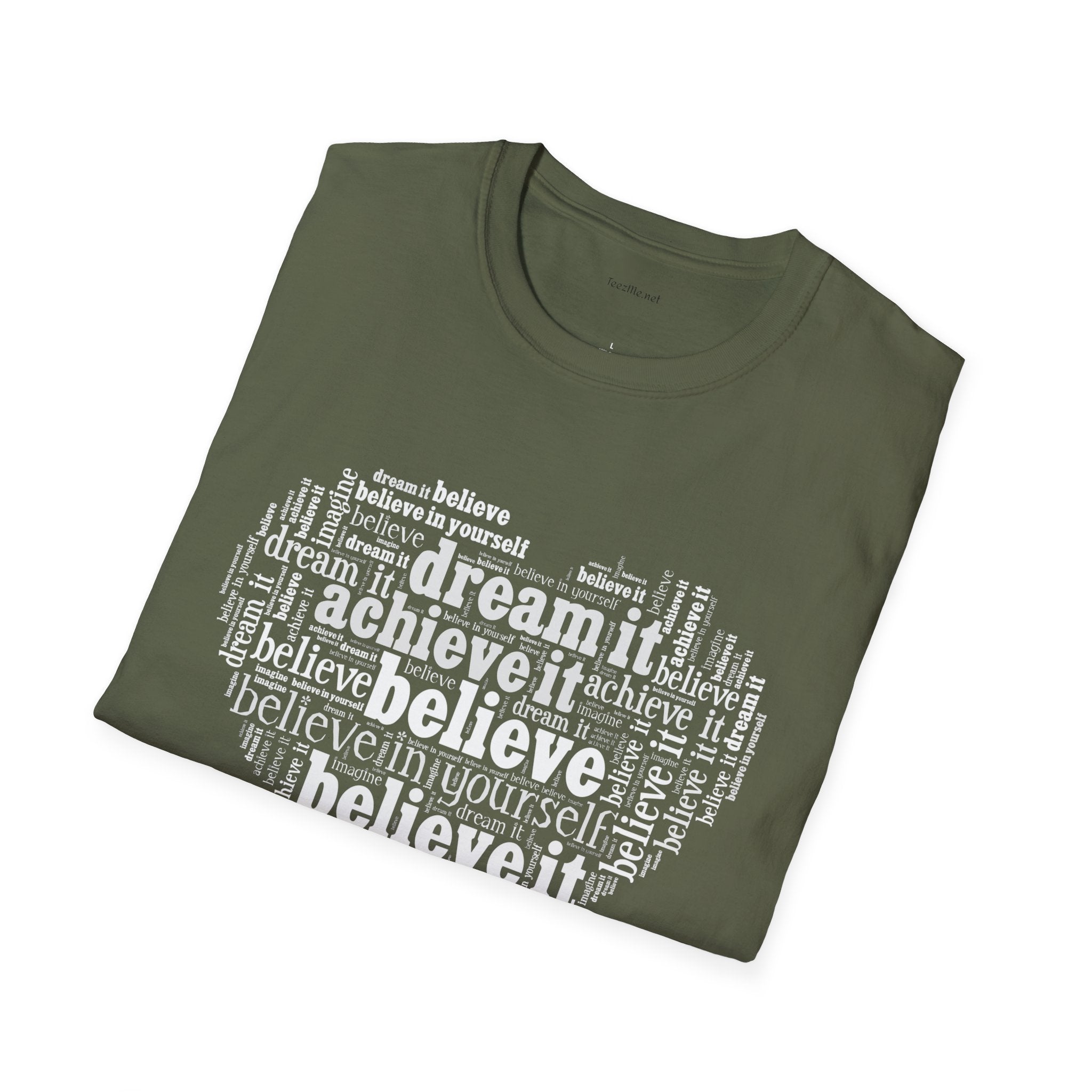 Dream Believe Achieve It - Unisex Softstyle T-Shirt 100% Cotton Graphic