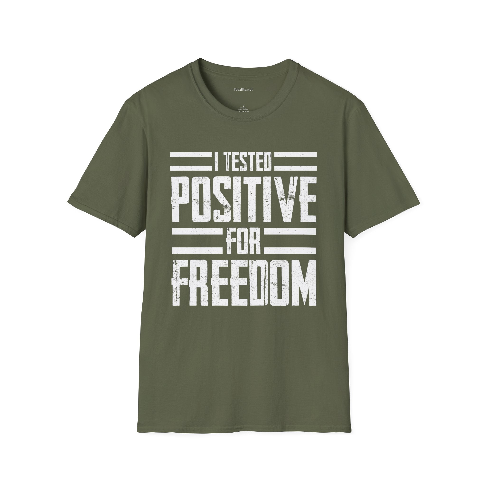 I Tested POSITIVE For FREEDOM Unisex Soft Style T-Shirt 100% Cotton Graphic