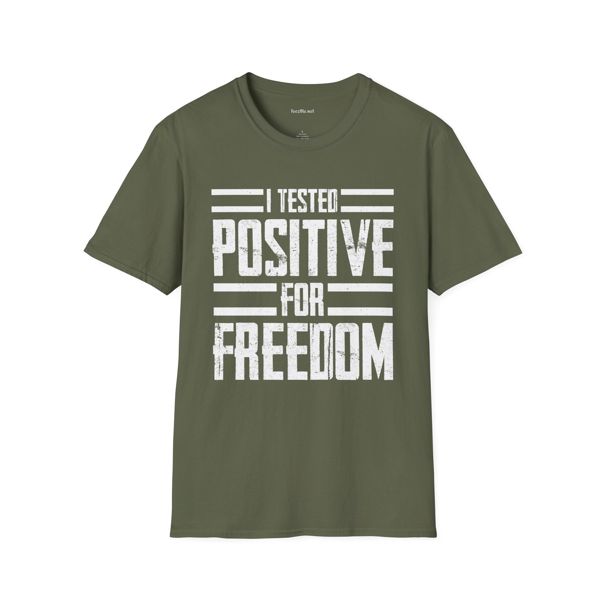 I Tested POSITIVE For FREEDOM Unisex Soft Style T-Shirt 100% Cotton Graphic