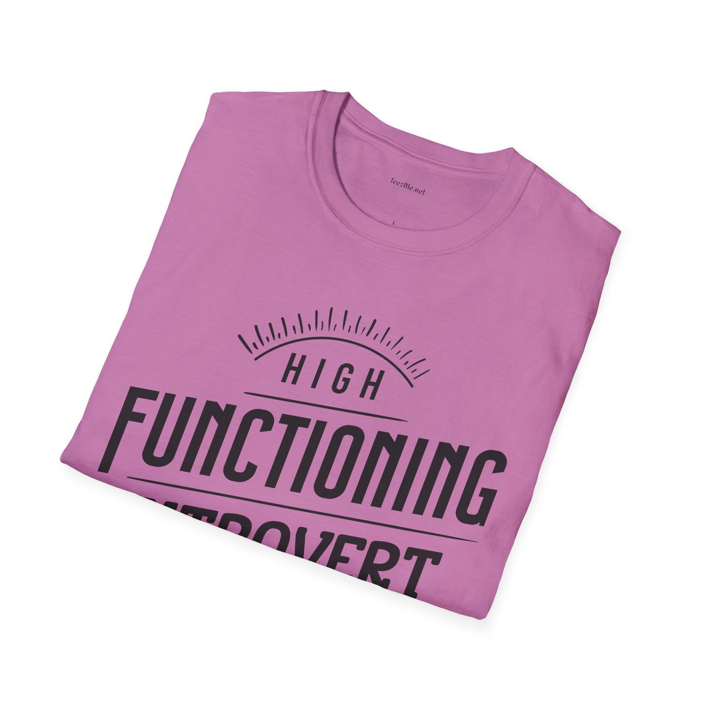 Functioning Introvert - Unisex Softstyle T-Shirt 100% Cotton Graphic