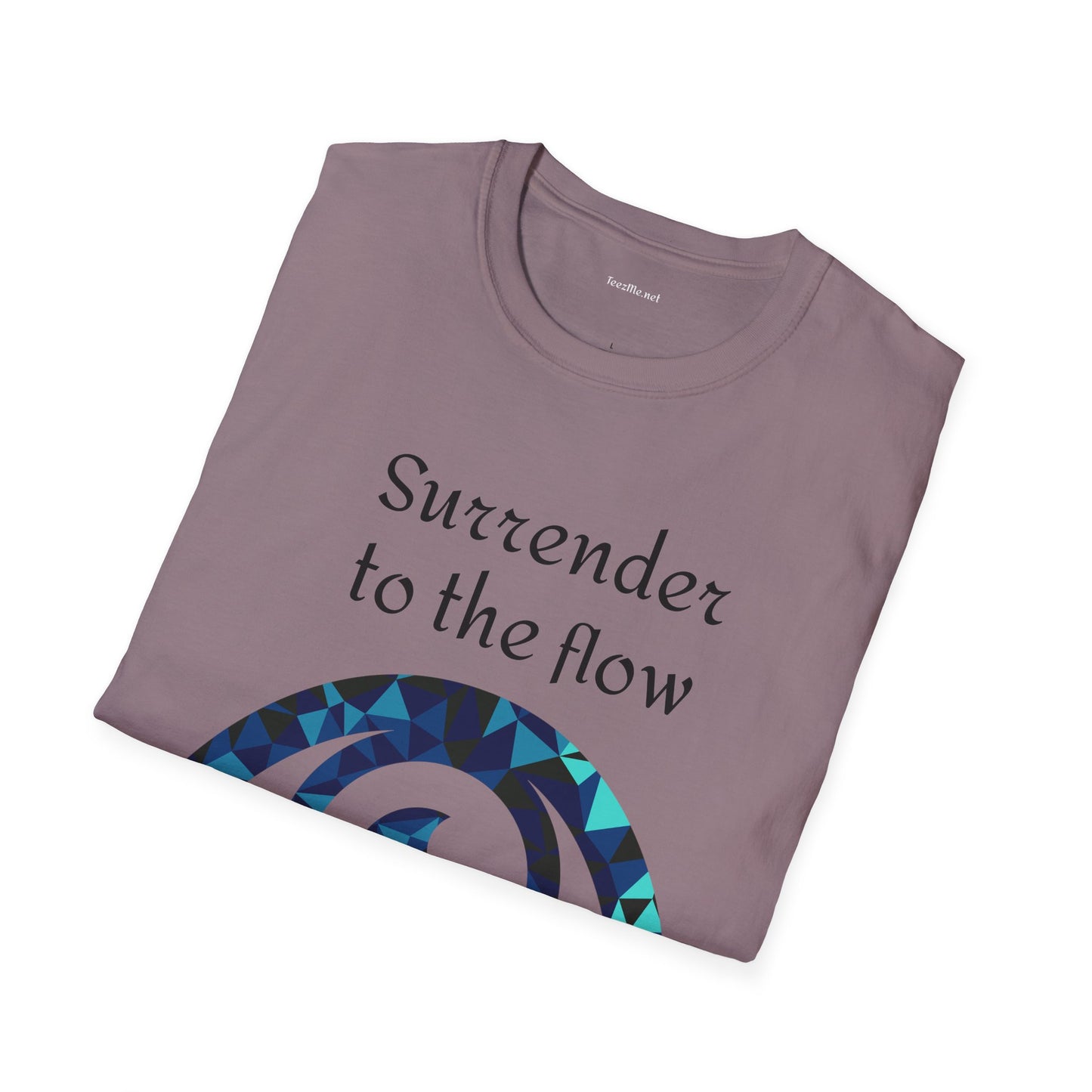 Surrender to the flow - Unisex Softstyle T-Shirt 100% Cotton Graphic