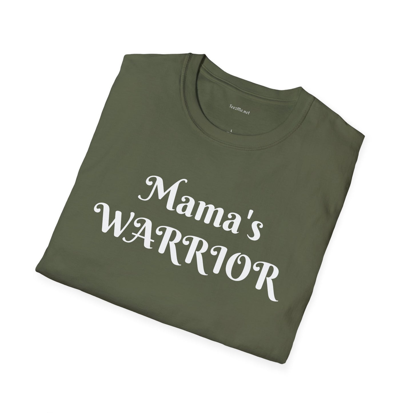 Mama's Warrior - Unisex Softstyle T-Shirt 100% Cotton Graphic
