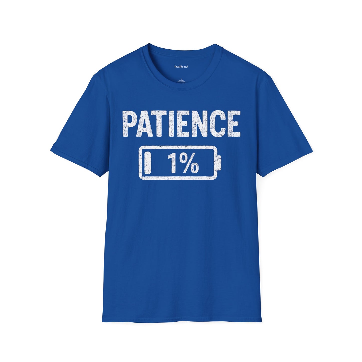 Patience 1% Unisex Softstyle T-Shirt 100% Cotton