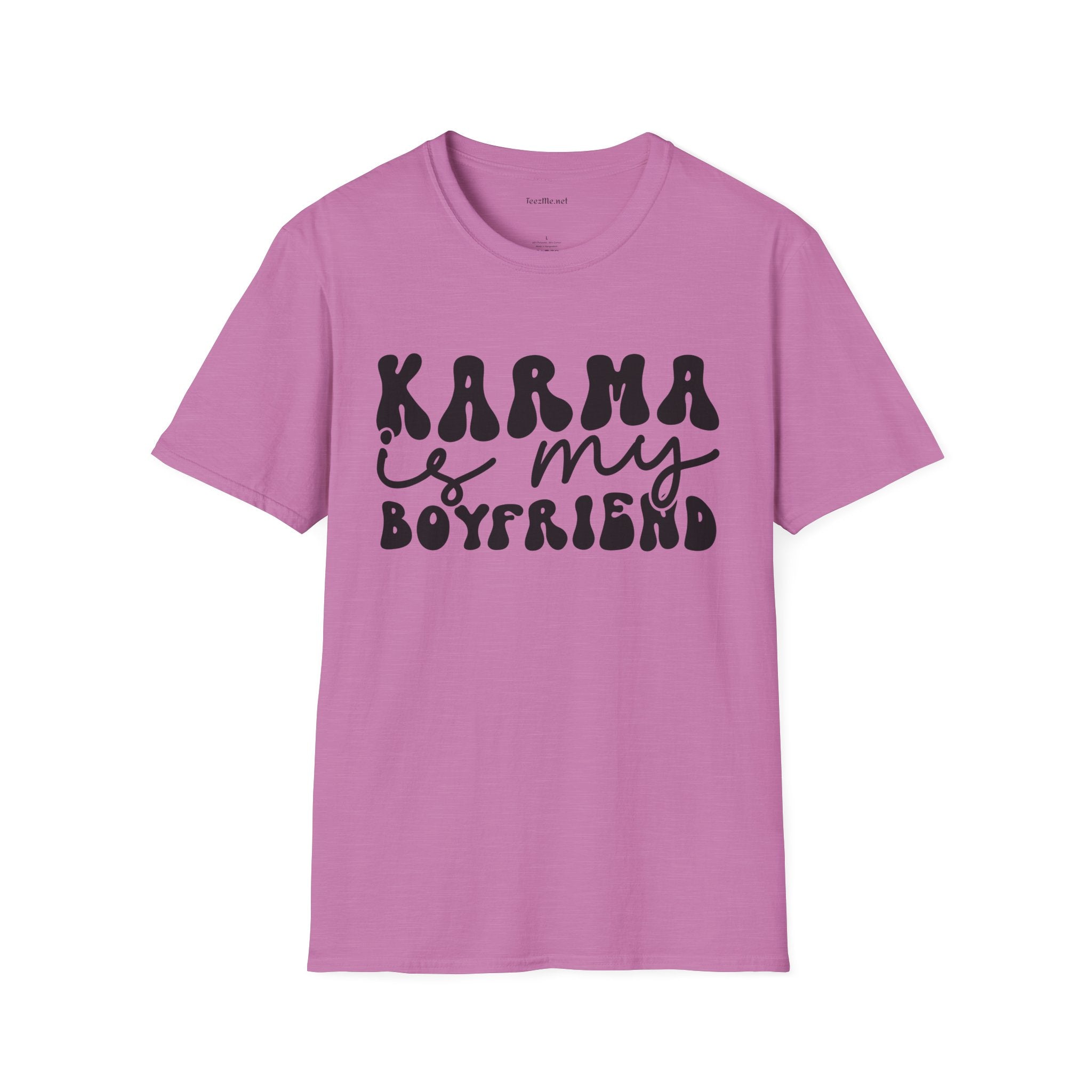 KARMA is my Boyfriend - Unisex Softstyle T-Shirt 100% Cotton Graphic