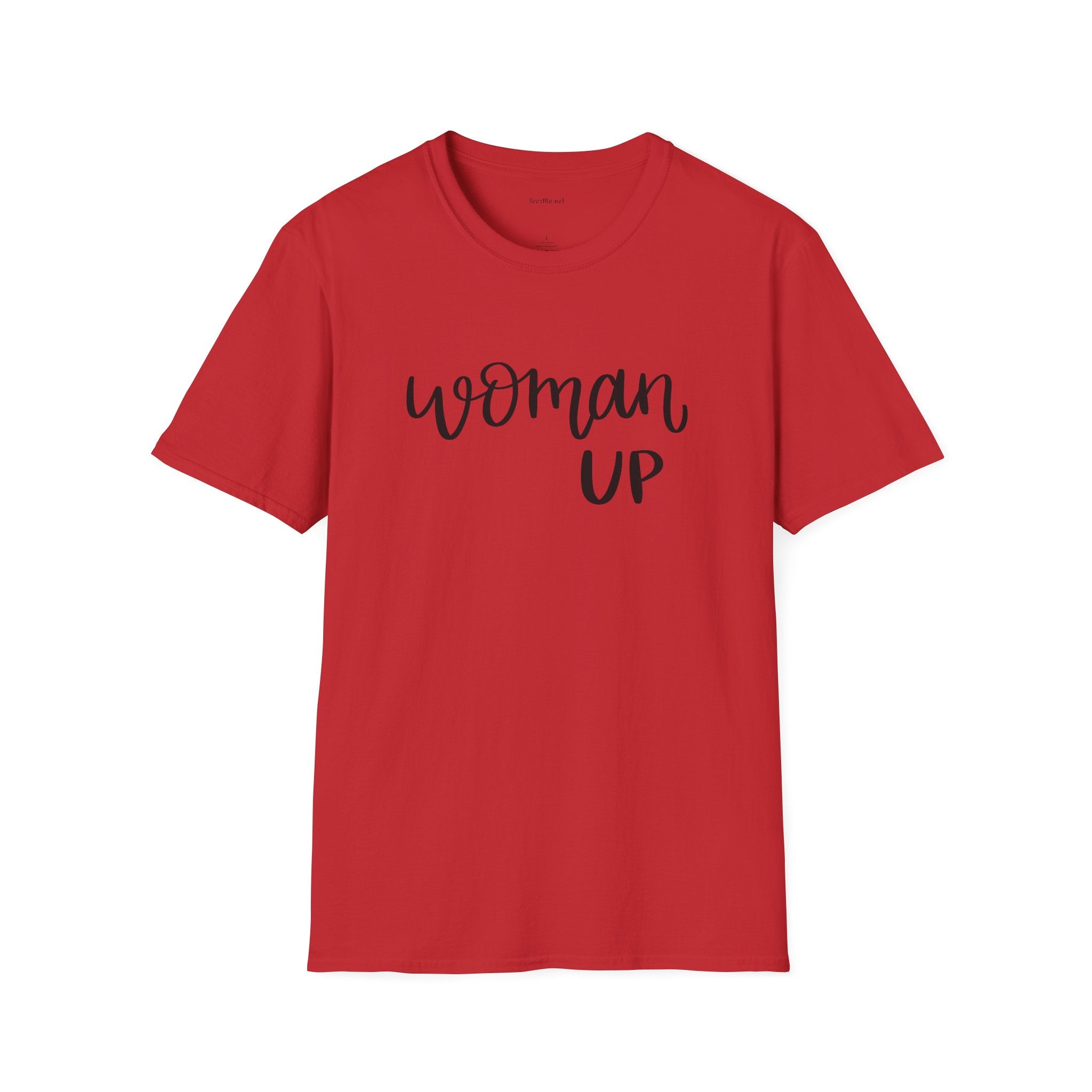 Woman Up T-Shirt — Feminist Empowerment Tee for Women, 'Woman Up' Script Design