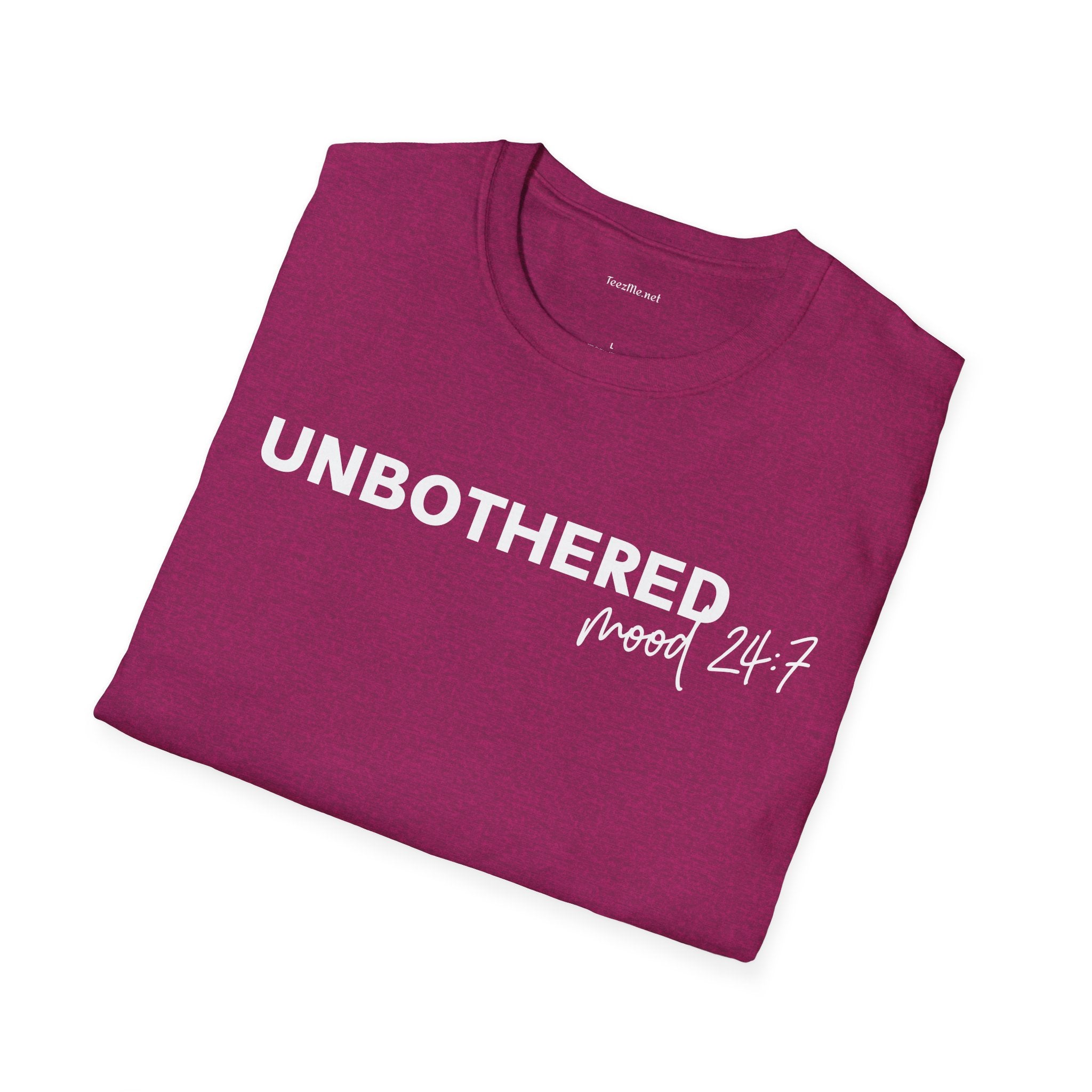 Unbothered Mood 24/7 T-Shirt
