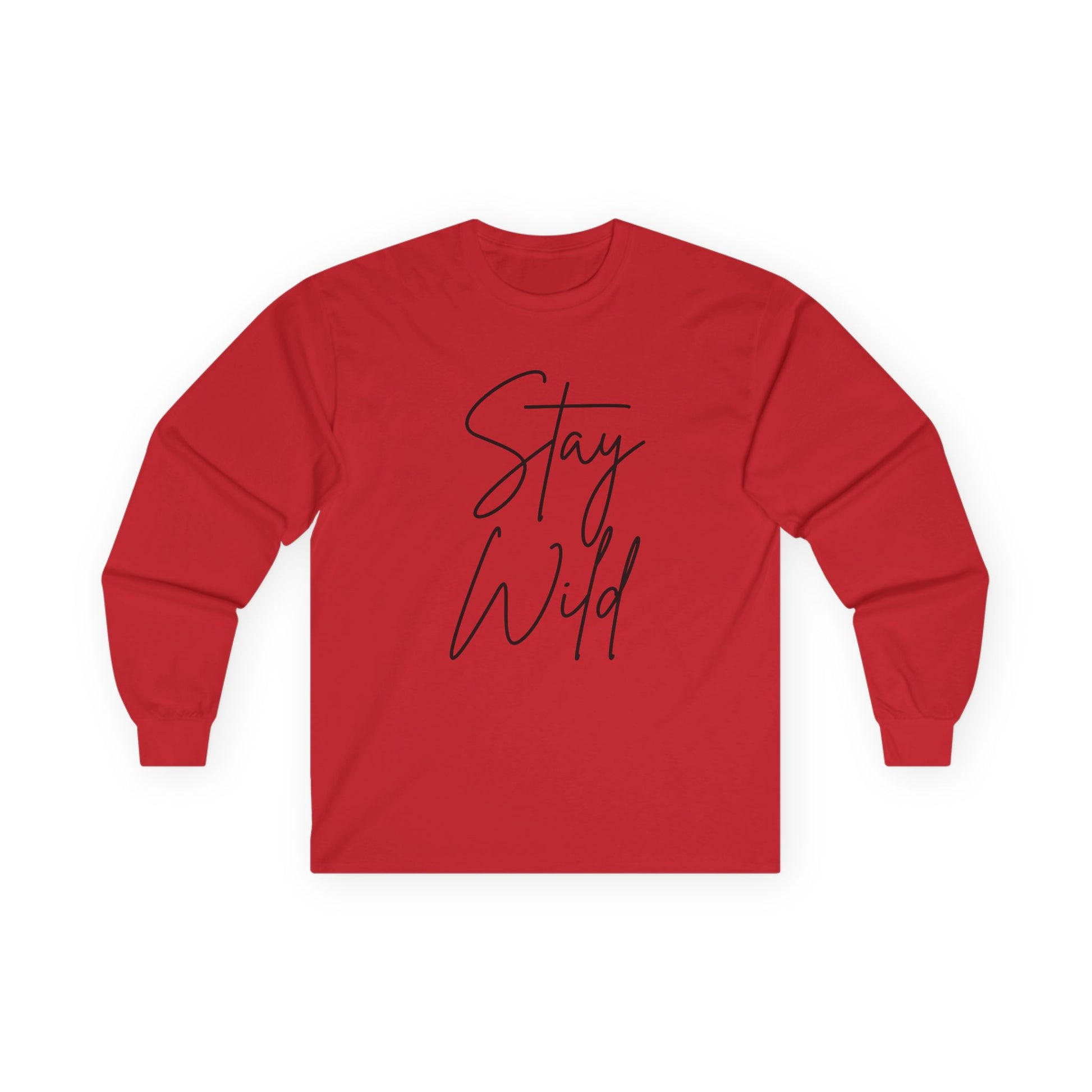Stay Wild Unisex Ultra Cotton Long Sleeve Tee