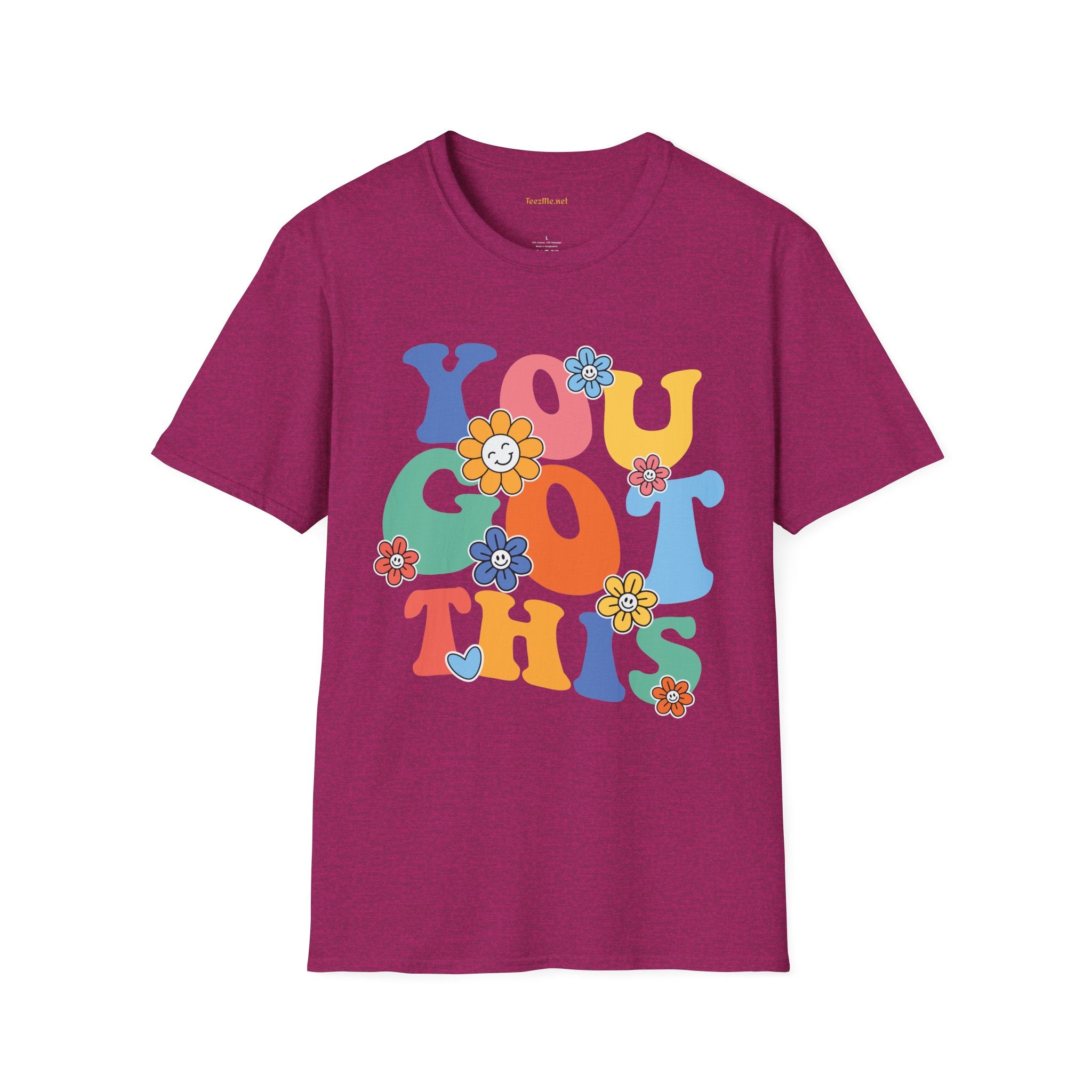 YOU GOT THIS Unisex Softstyle T-Shirt 100% Cotton Graphic