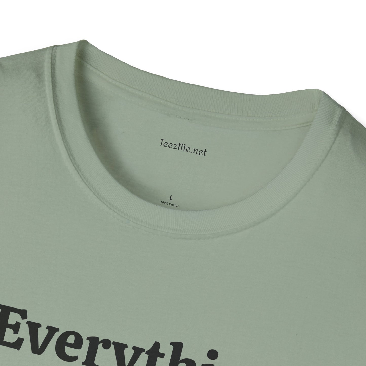 Everything under the sun - Unisex Softstyle T-Shirt 100% Cotton Graphic