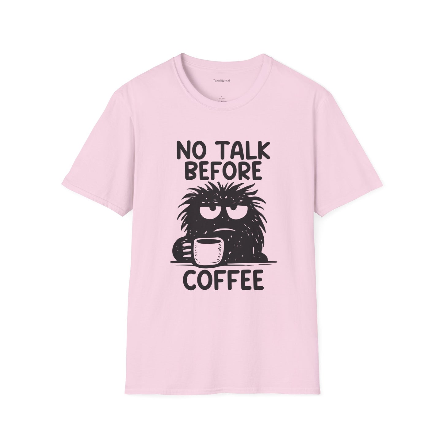No Talk Before Coffee Unisex Softstyle T-Shirt 100% Cotton Graphic