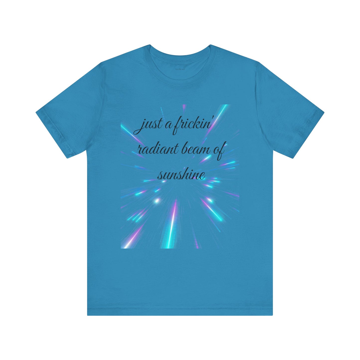 Just a frickin' radiant beam of sunshine - Unisex Jersey Short Sleeve Tee