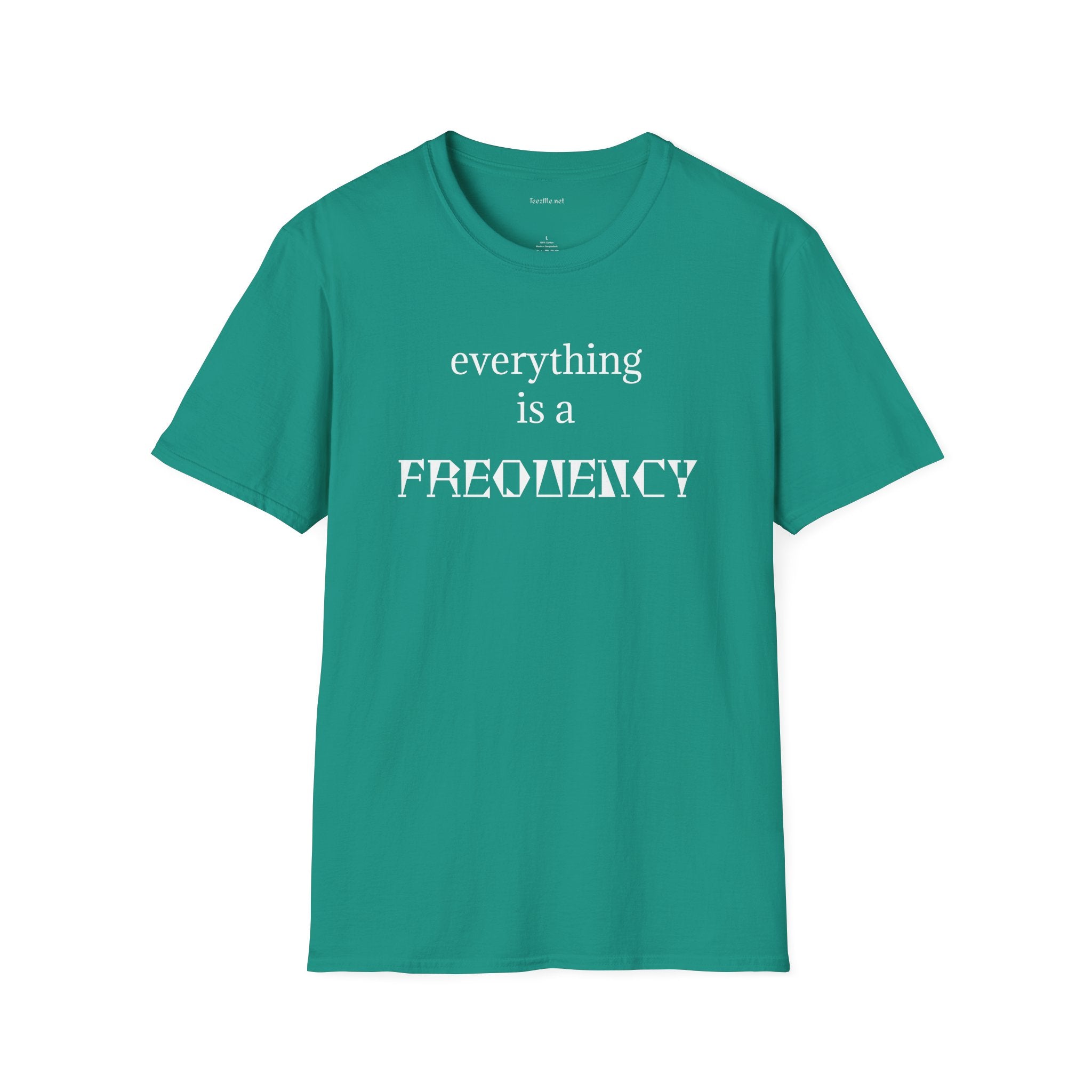 everything is a FREQUENCY - Unisex Softstyle T-Shirt 100% Cotton Graphic