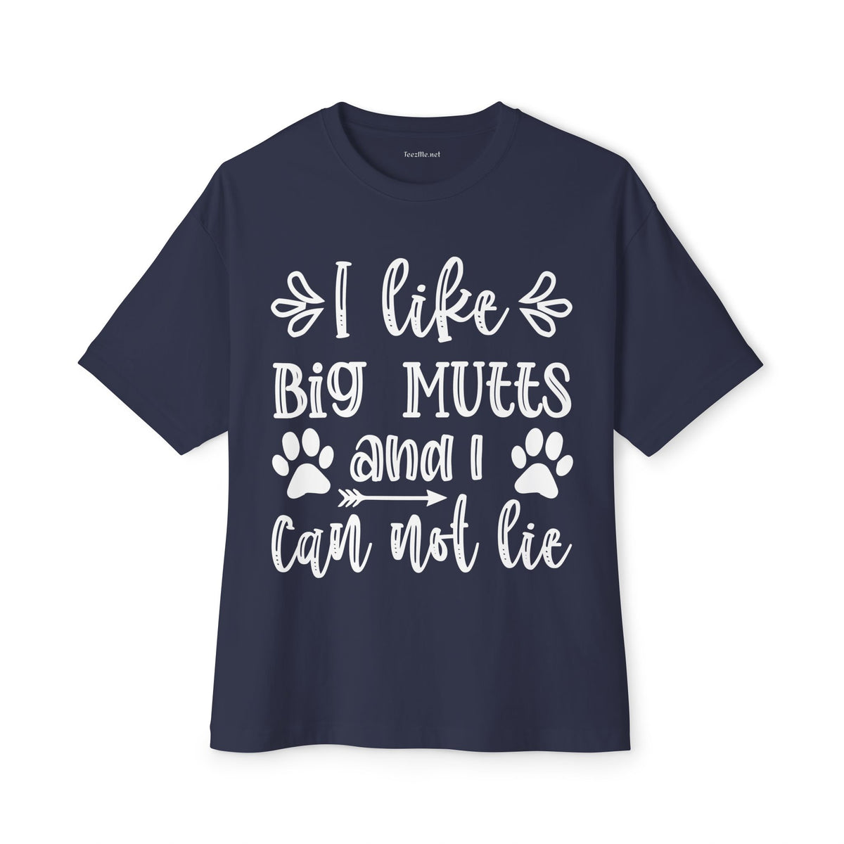 I Like Big Mutts And I Can Not Lie Tee