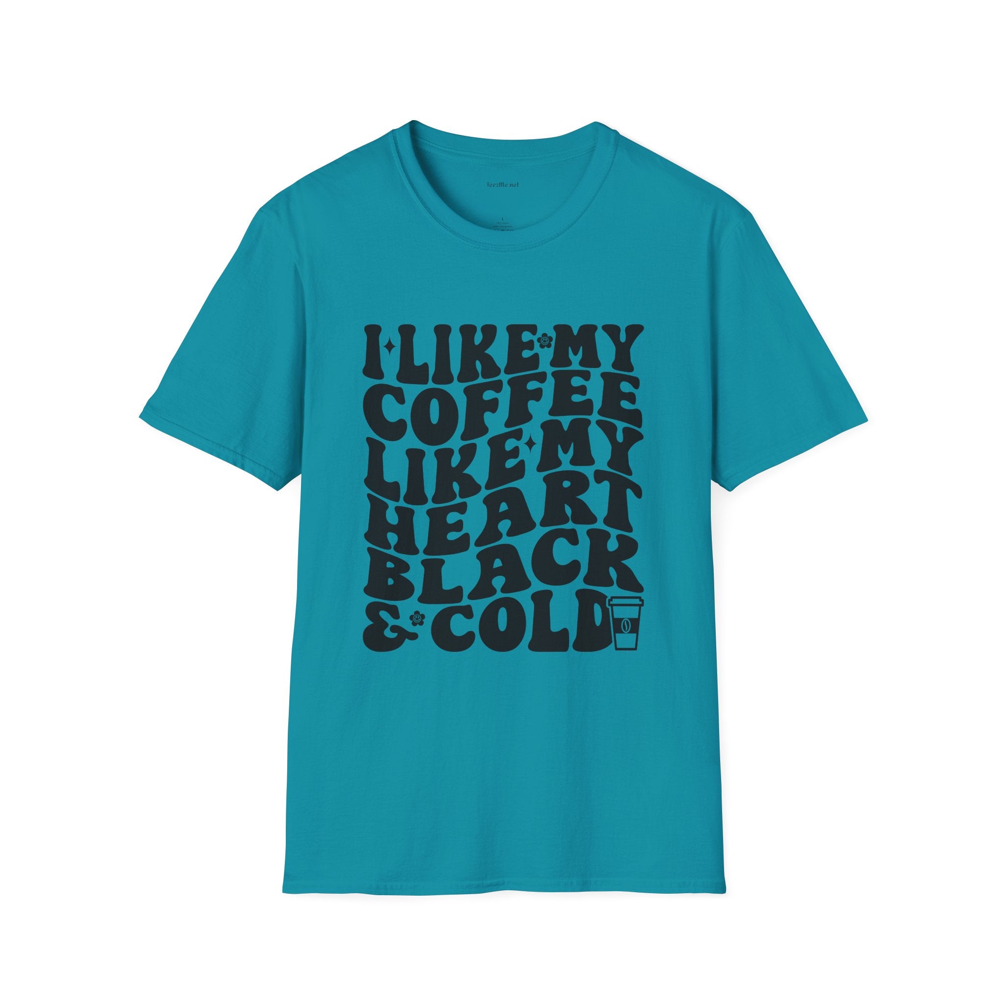 Coffee T-Shirt — "I Like My Coffee Like My Heart Black & Cold" Retro Tee