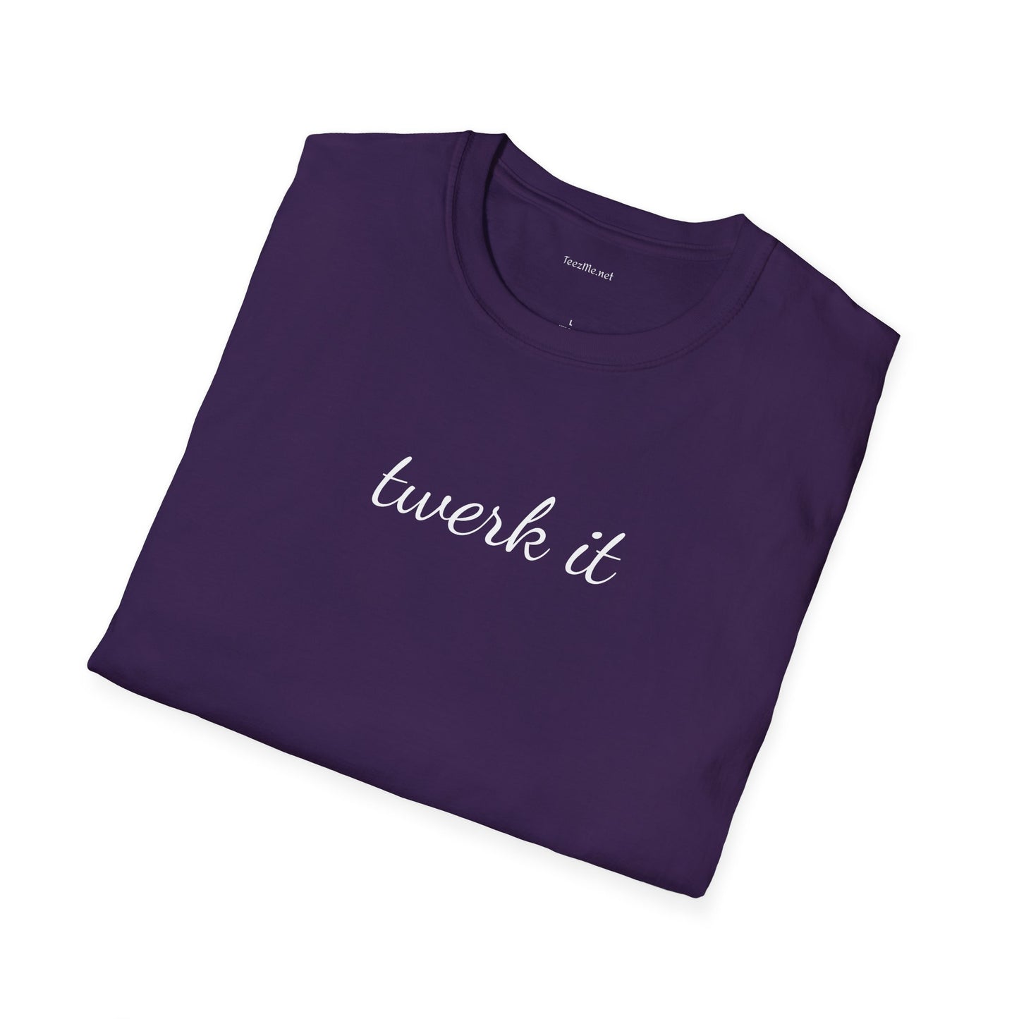 Twerk it - Unisex Softstyle T-Shirt 100% Cotton Graphic