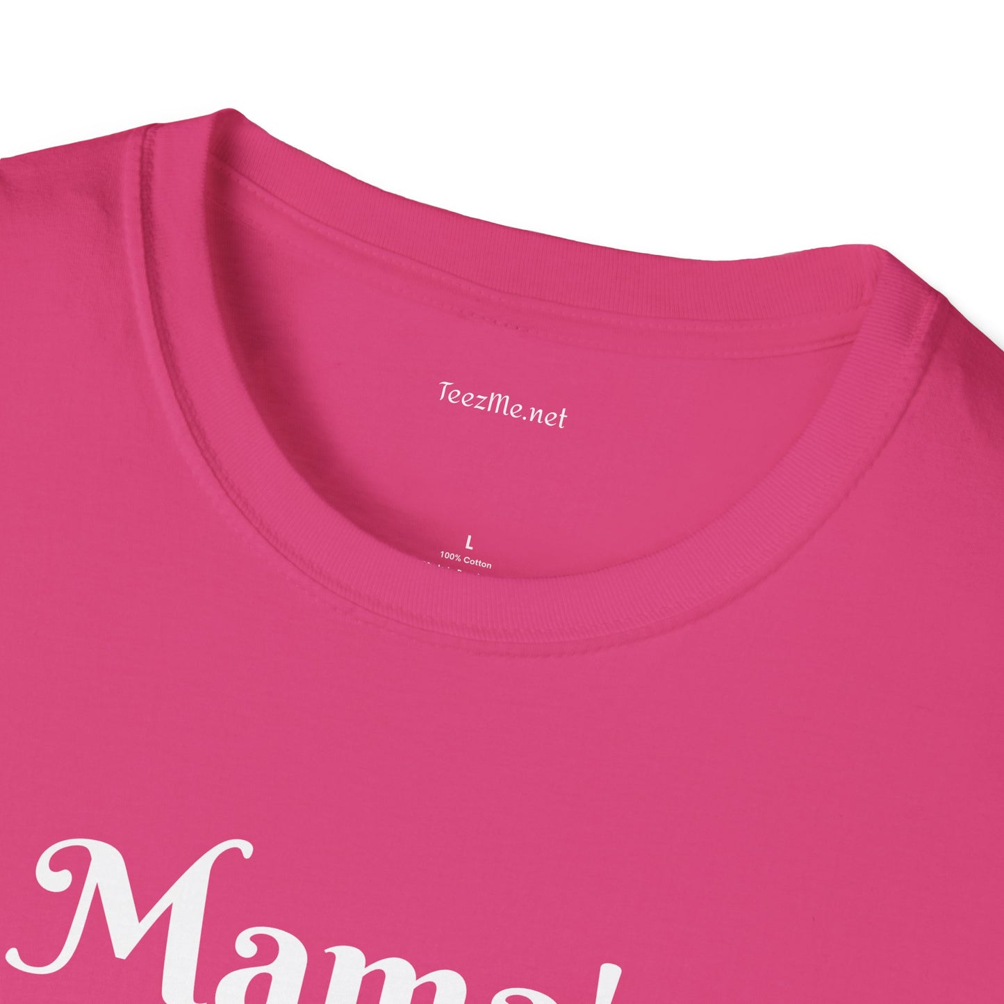 Mama's Warrior - Unisex Softstyle T-Shirt 100% Cotton Graphic