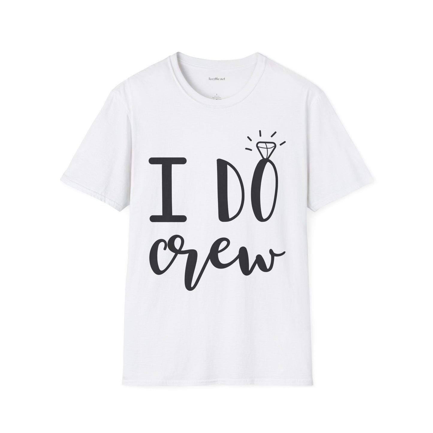 I DO Crew Unisex Softstyle T-Shirt 100% Cotton Graphic Bridal Party