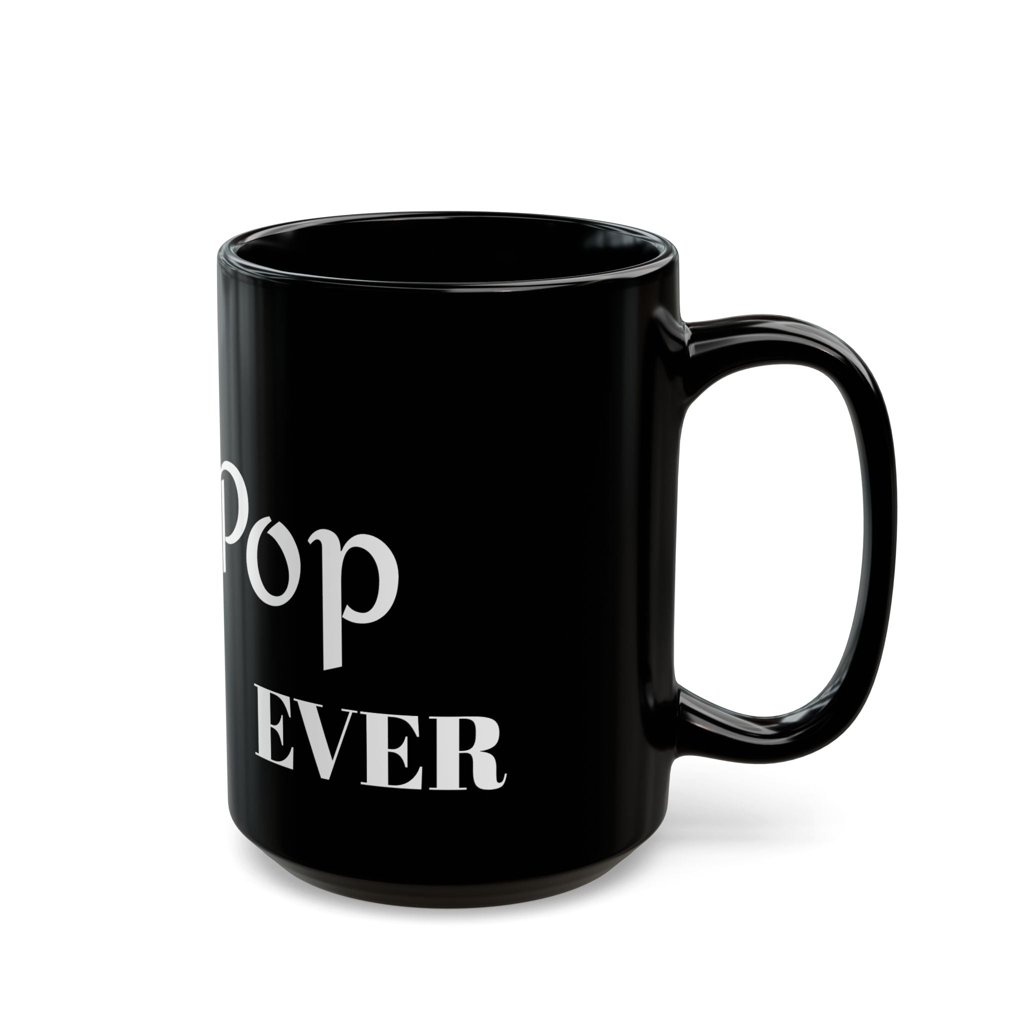 Best Pop Pop - Black Mug (11oz, 15oz) #Coffee #Tea