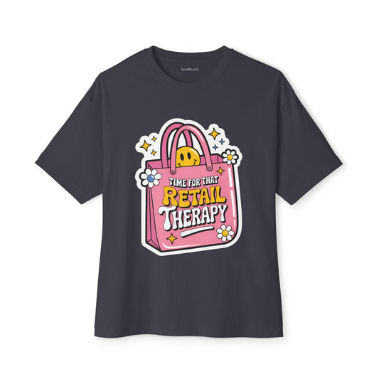 Time for that Retail Therapy Unisex Oversized Boxy Tee