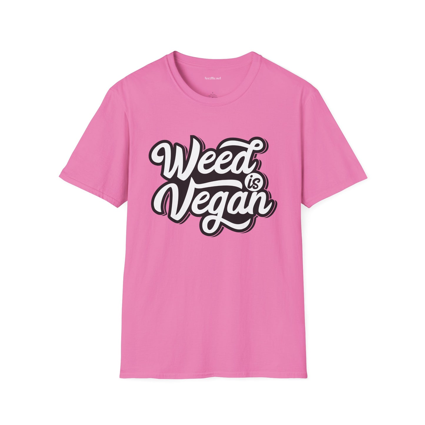 Weed is Vegan Unisex Softstyle T-Shirt 100% Cotton Graphic
