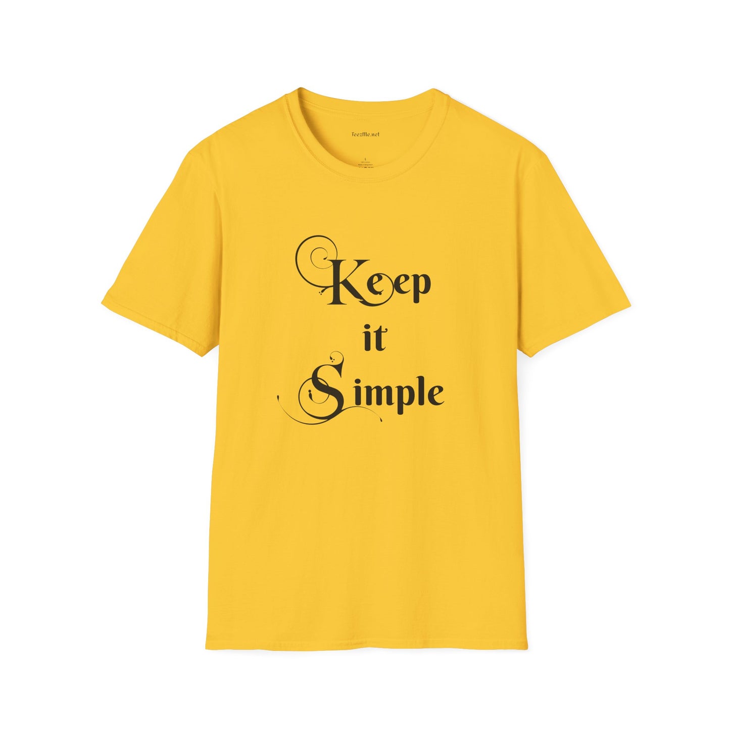 Keep it Simple - Unisex Softstyle T-Shirt 100% Cotton Graphic