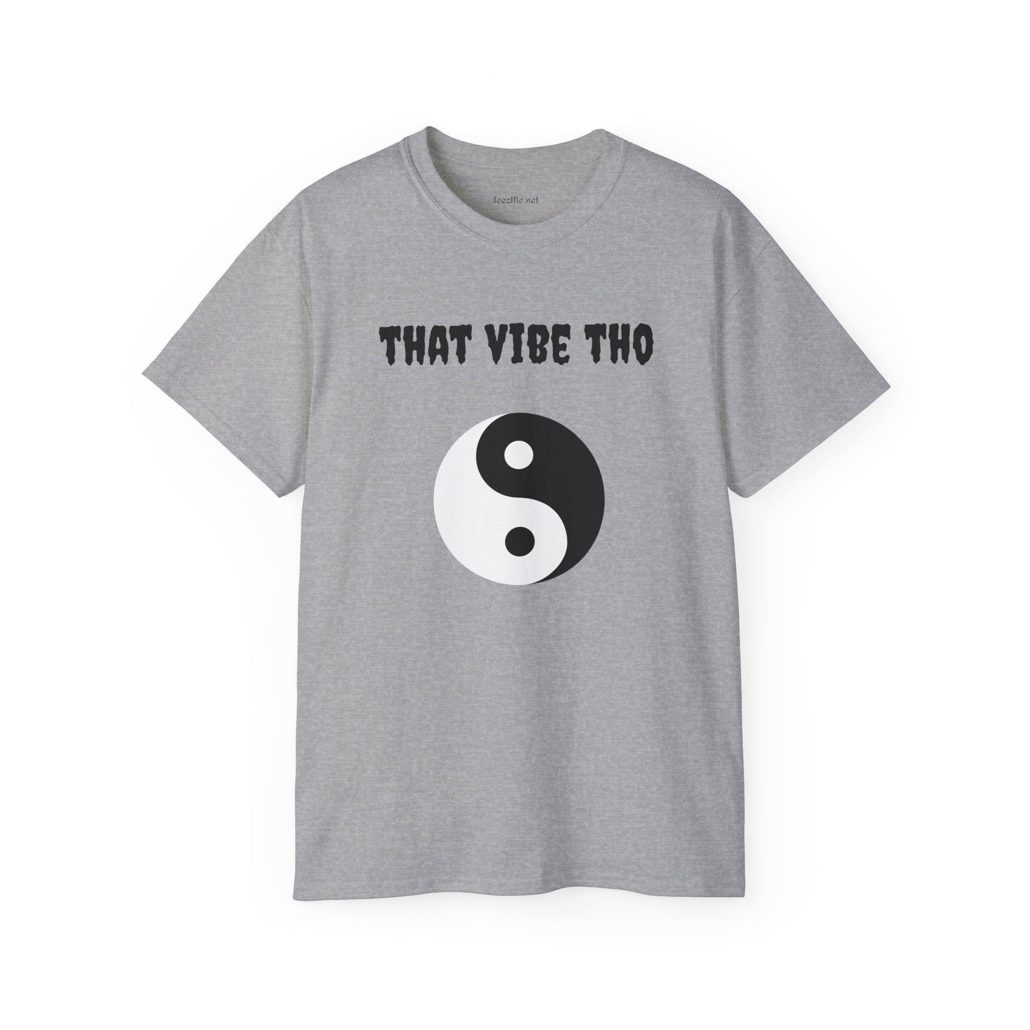 That vibe tho - Unisex Ultra Cotton Tee 100% Cotton Graphic