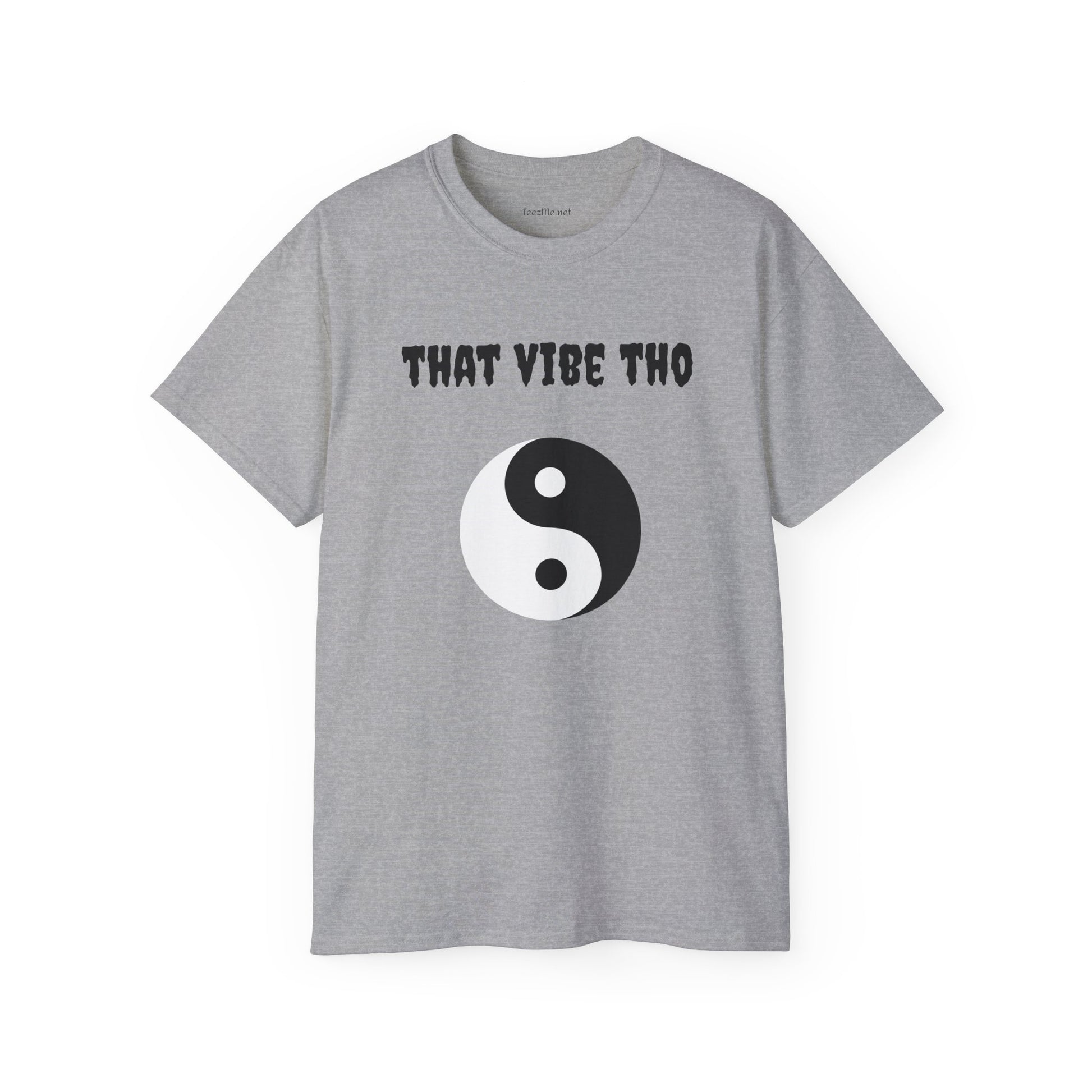 That vibe tho - Unisex Ultra Cotton Tee 100% Cotton Graphic