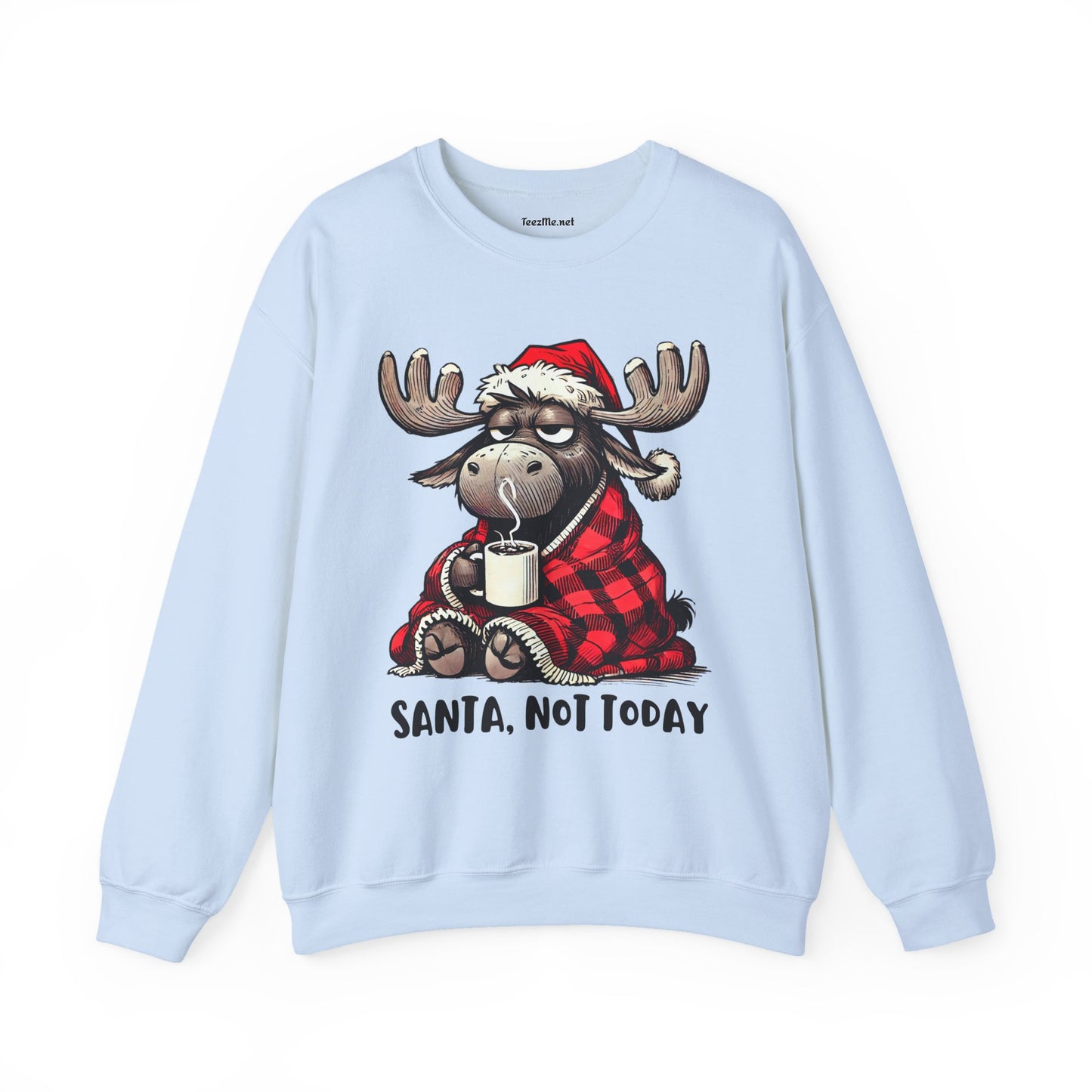 Santa, Not Today Moose Unisex Heavy Blend™ Crewneck Sweatshirt Graphic