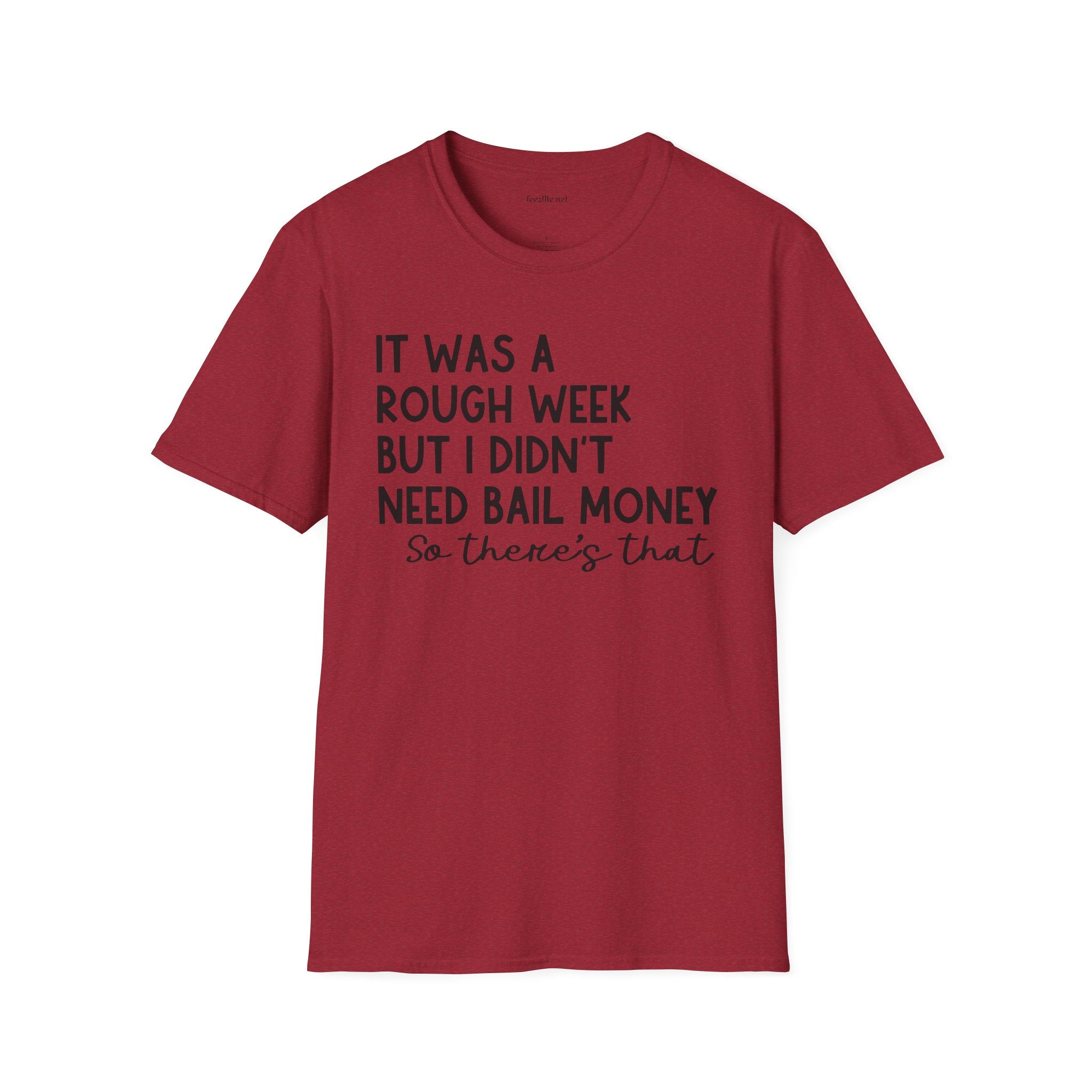 It Was a Rough Week 01 Unisex Softstyle T-Shirt 100% Cotton Graphic