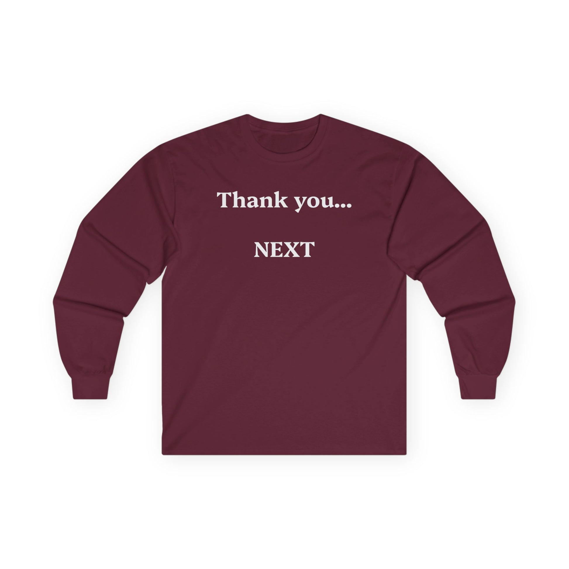 Thank you...NEXT - Unisex Ultra Cotton Long Sleeve Tee