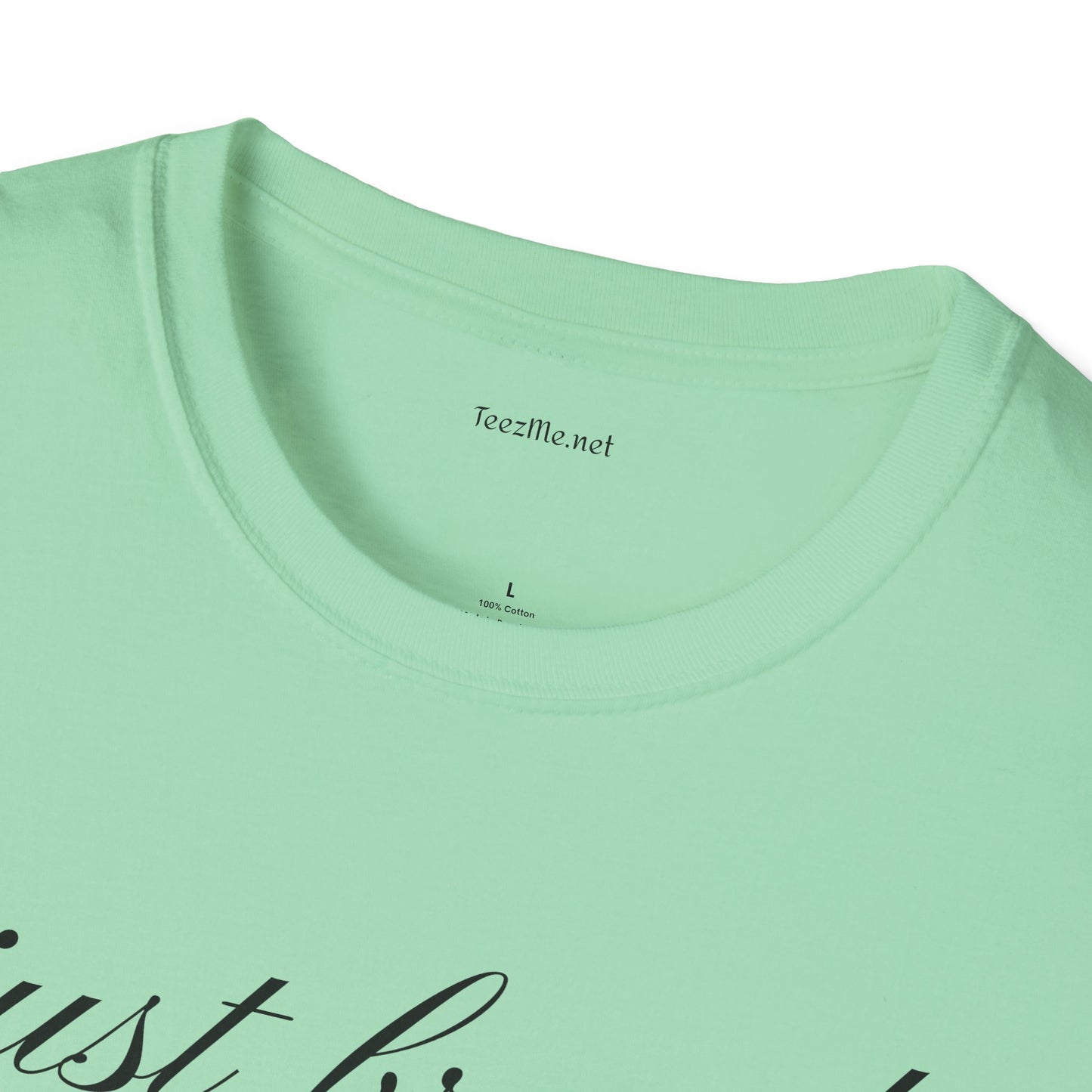 Just breathe - Unisex Softstyle T-Shirt 100% Cotton Graphic