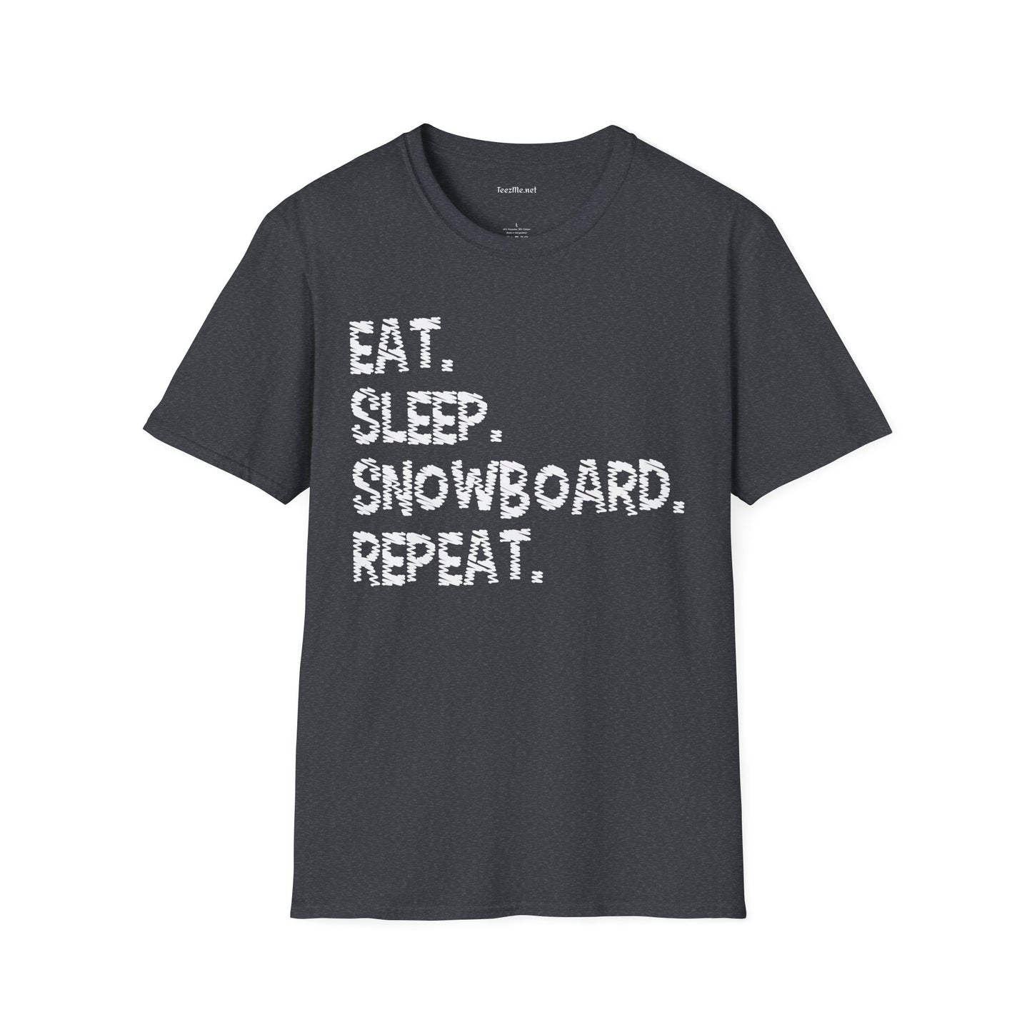 Eat Sleep Snowboard Repeat Unisex Softstyle T-Shirt 100% Cotton
