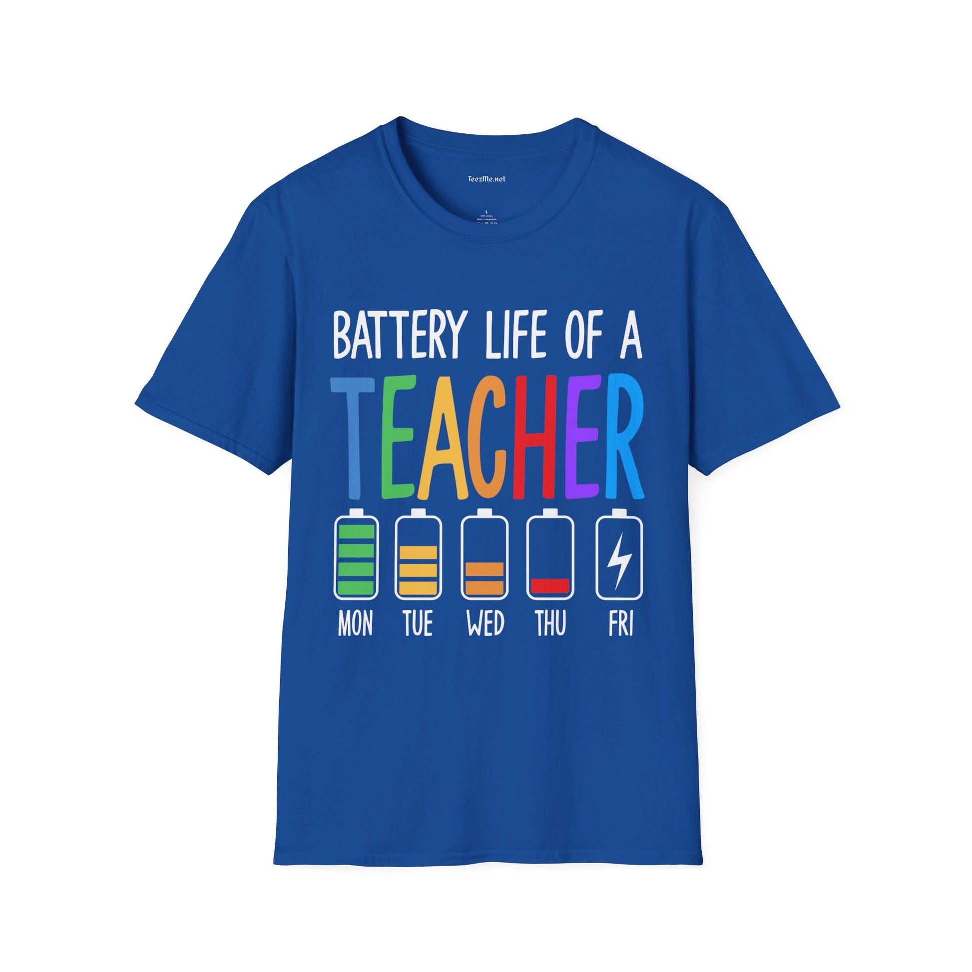 Battery Life of a Teacher Unisex Soft Style T-Shirt 100% Cotton Graphic